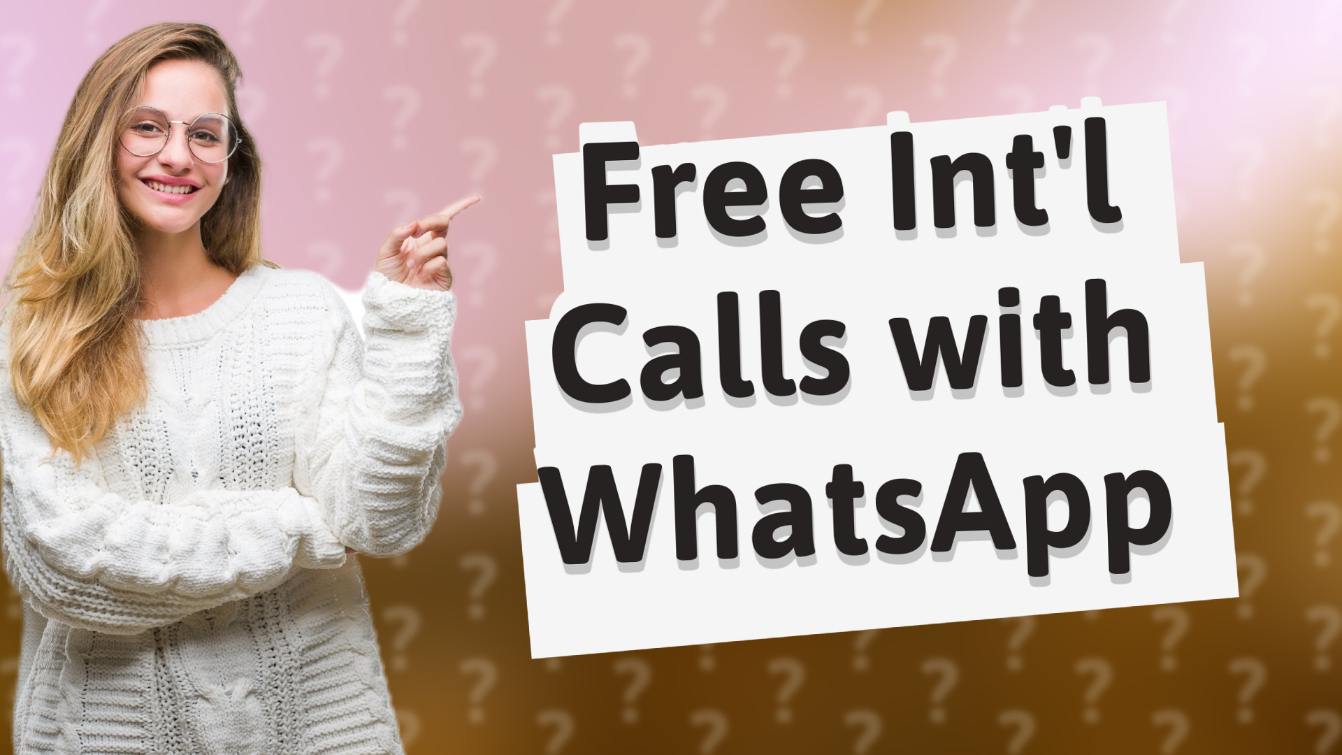 Free Int'l Calls with WhatsApp