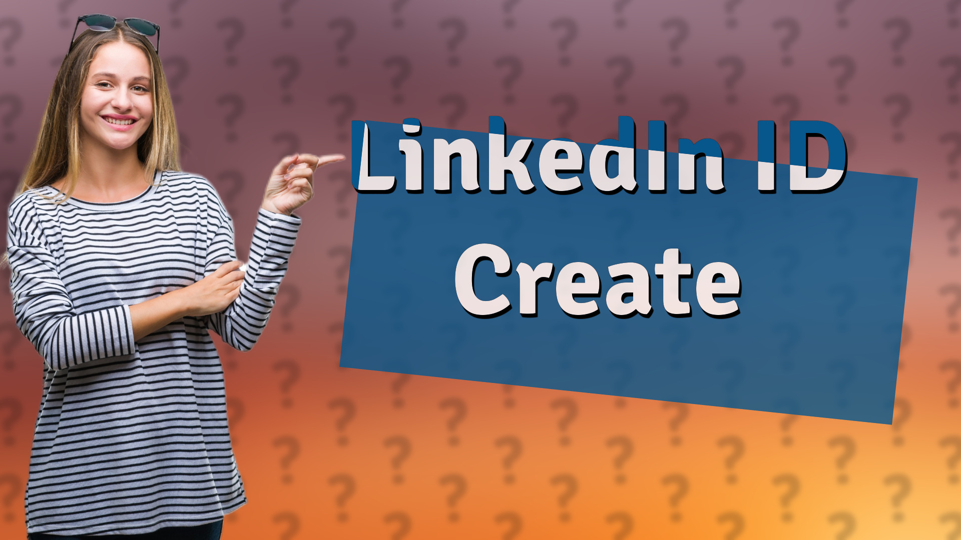 LinkedIn ID Create
