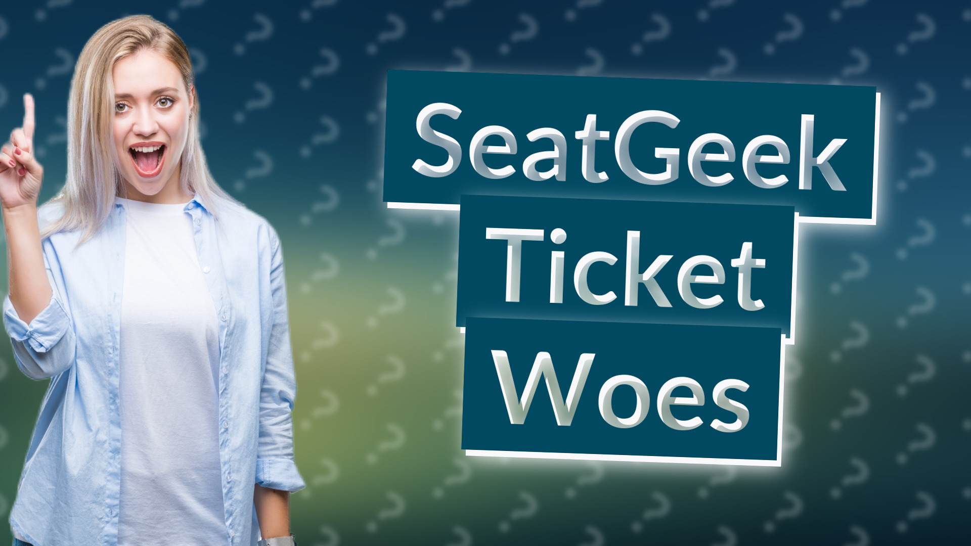 SeatGeek Ticket Woes