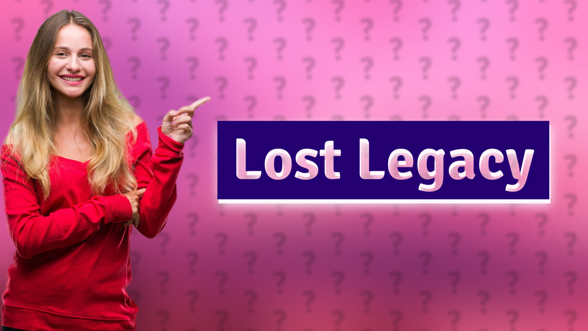 Lost Legacy