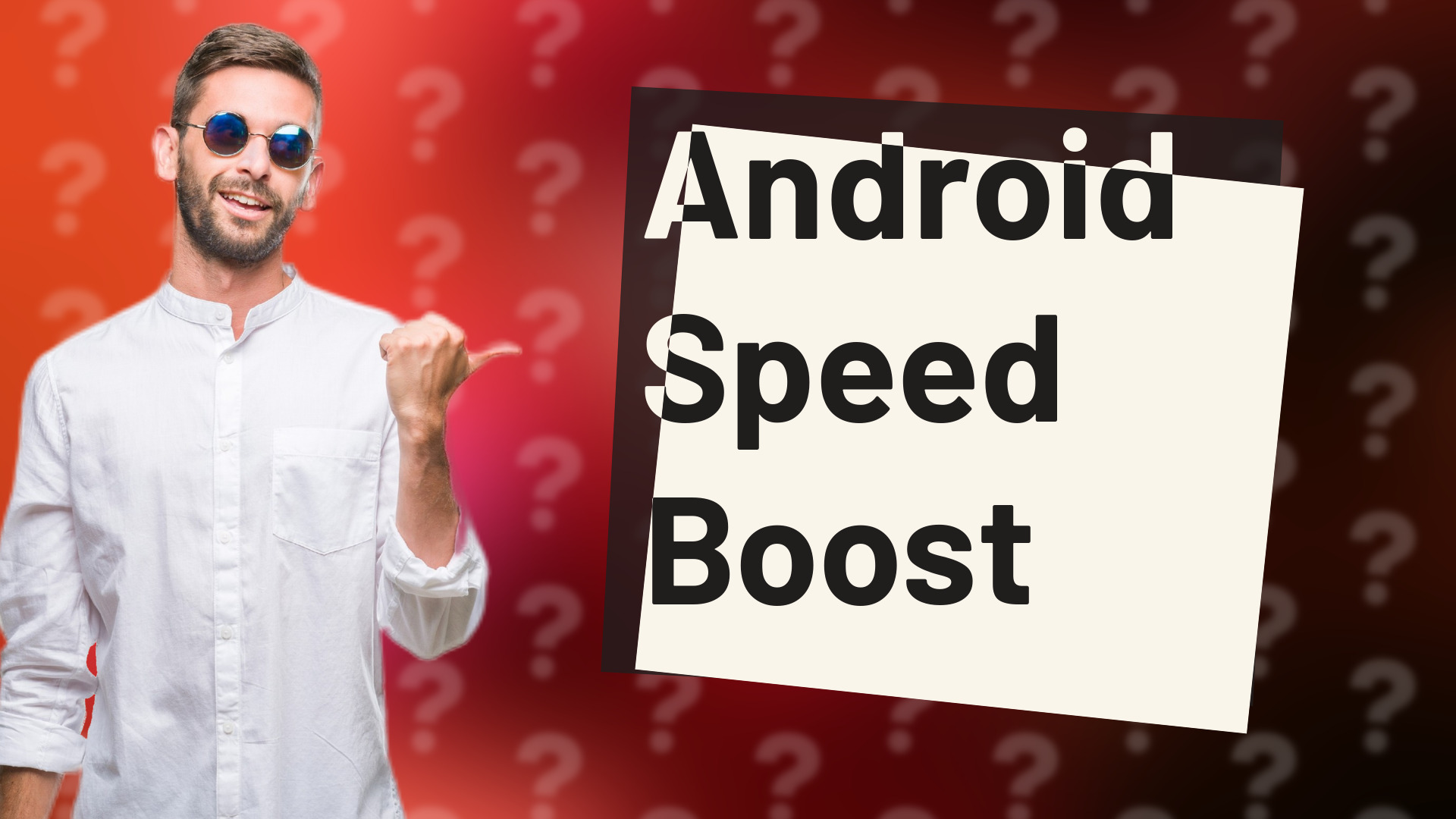 Android Speed Boost