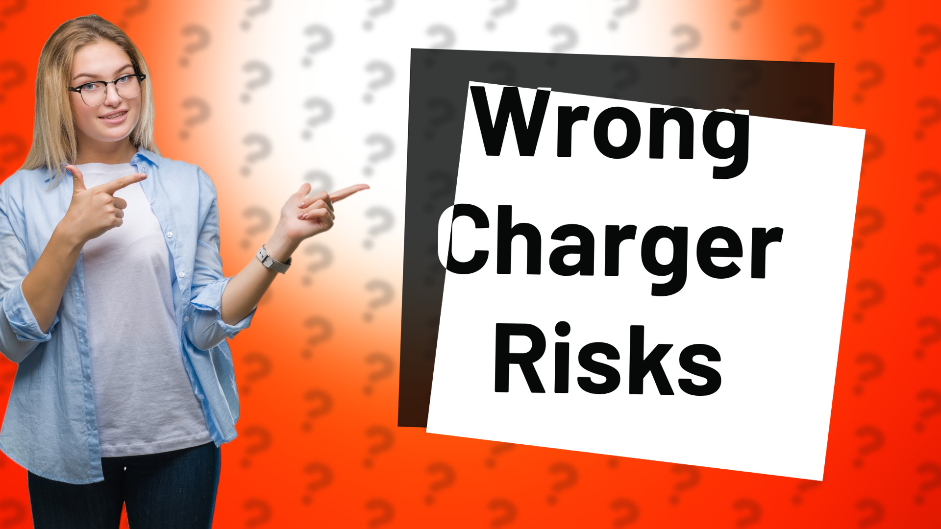 Wrong Charger Risks