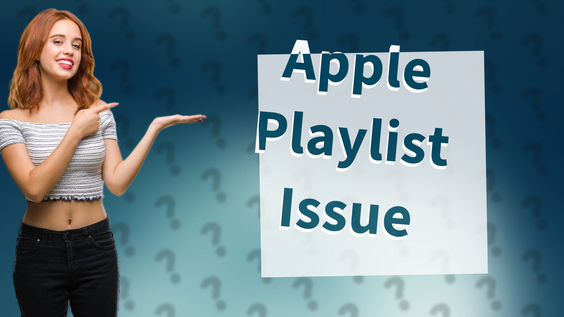 Apple Playlist Issue