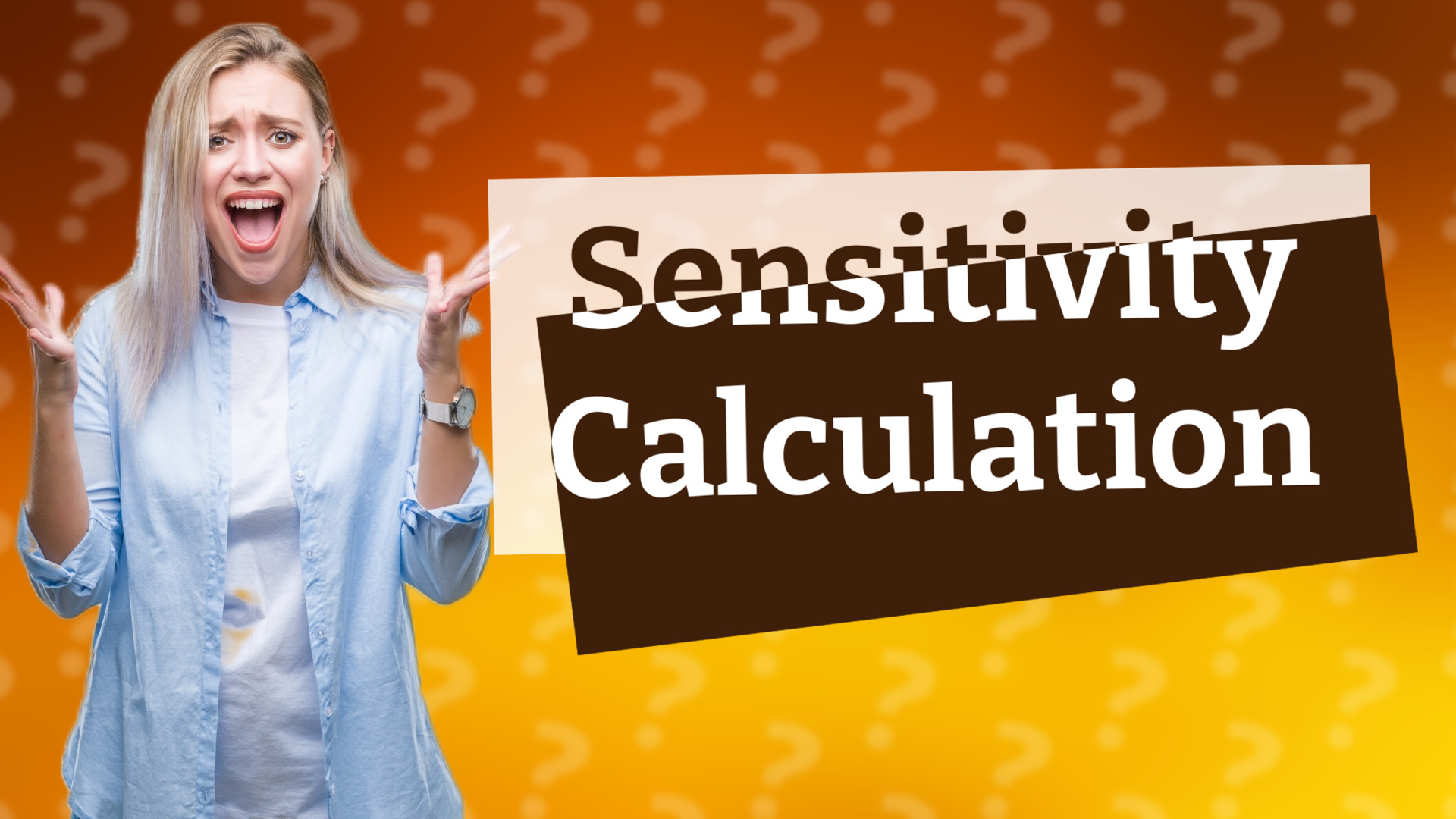 Sensitivity Calculation