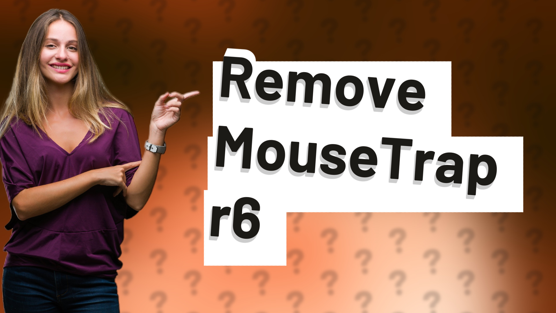 Remove MouseTrap r6