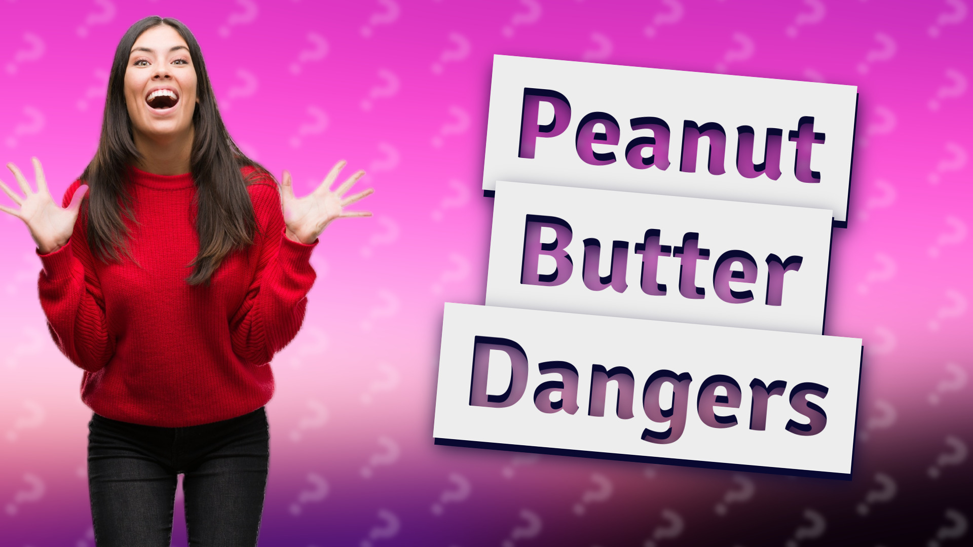 Peanut Butter Dangers