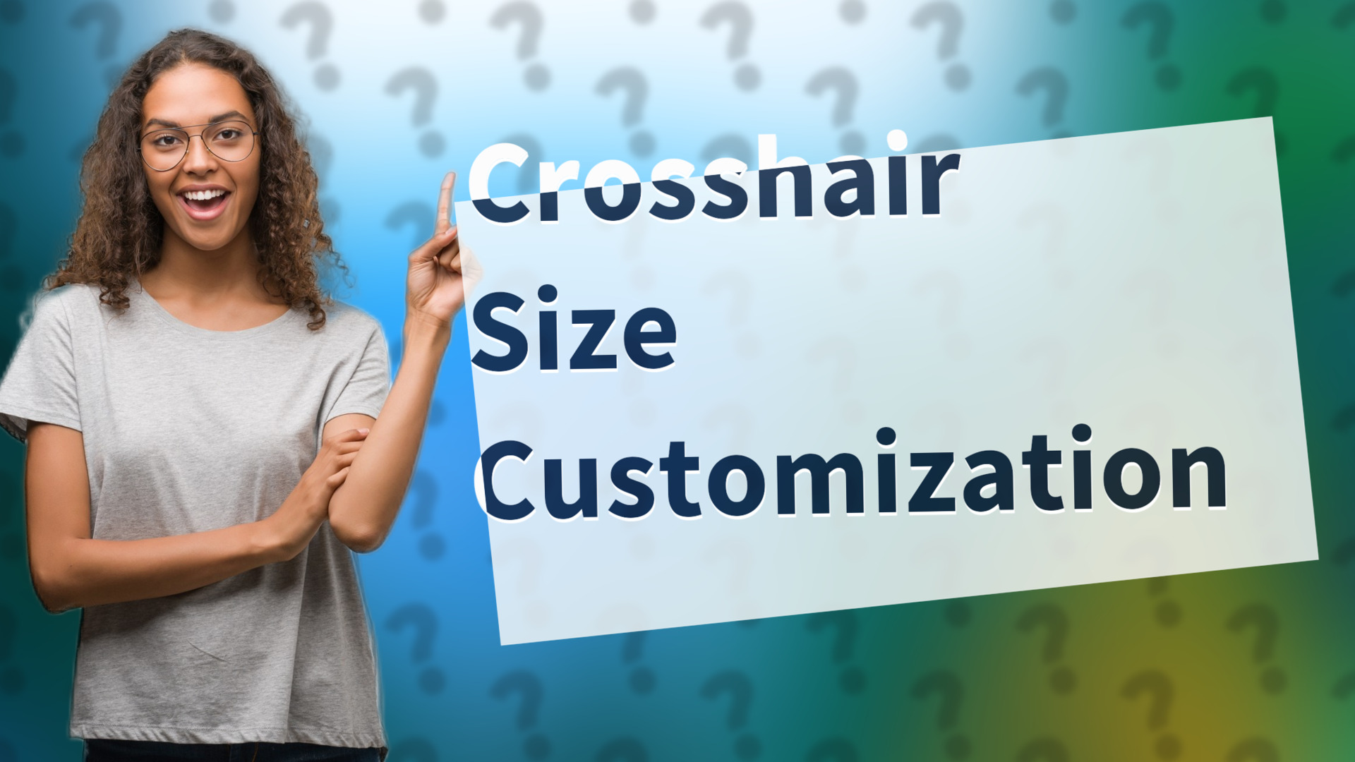 Crosshair Size Customization