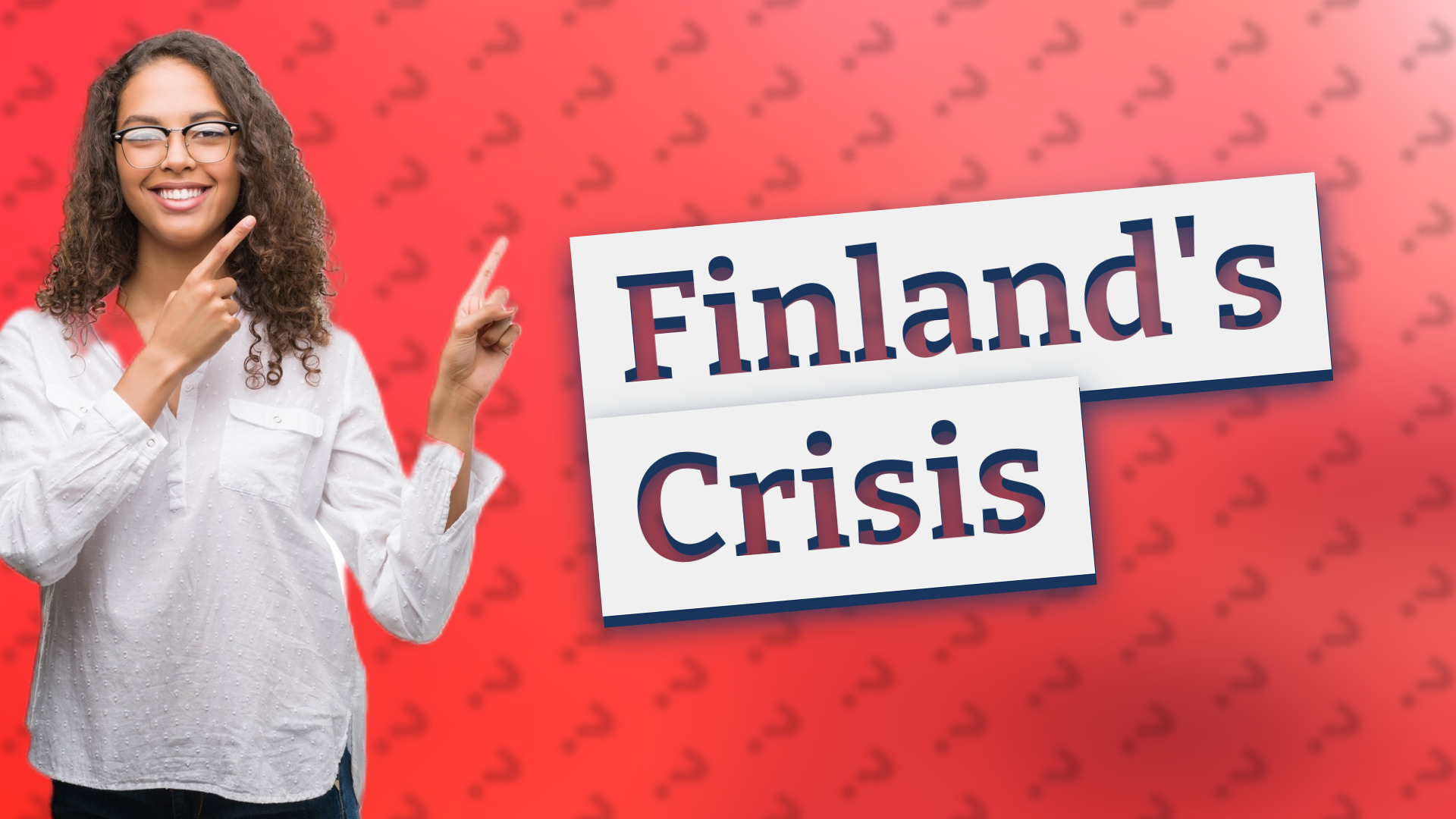 Finland's Crisis