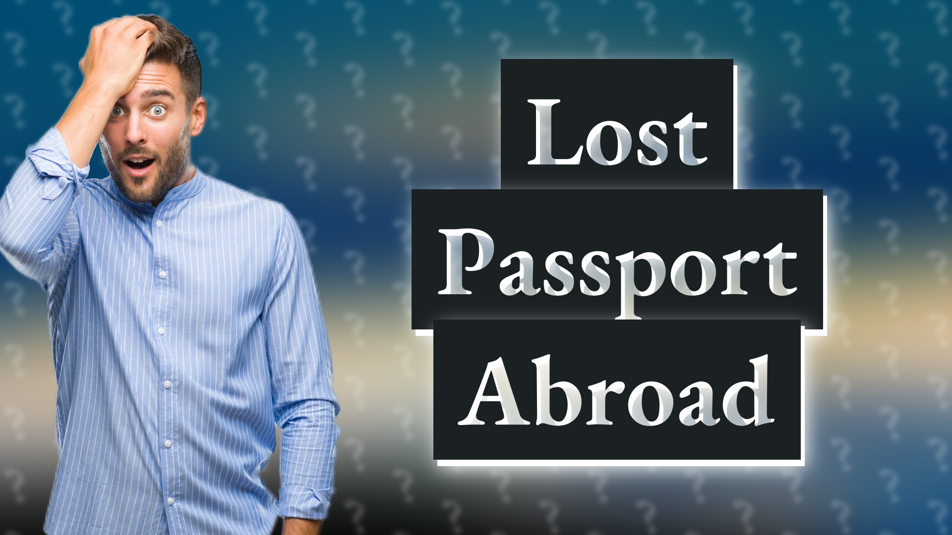 Lost Passport Abroad