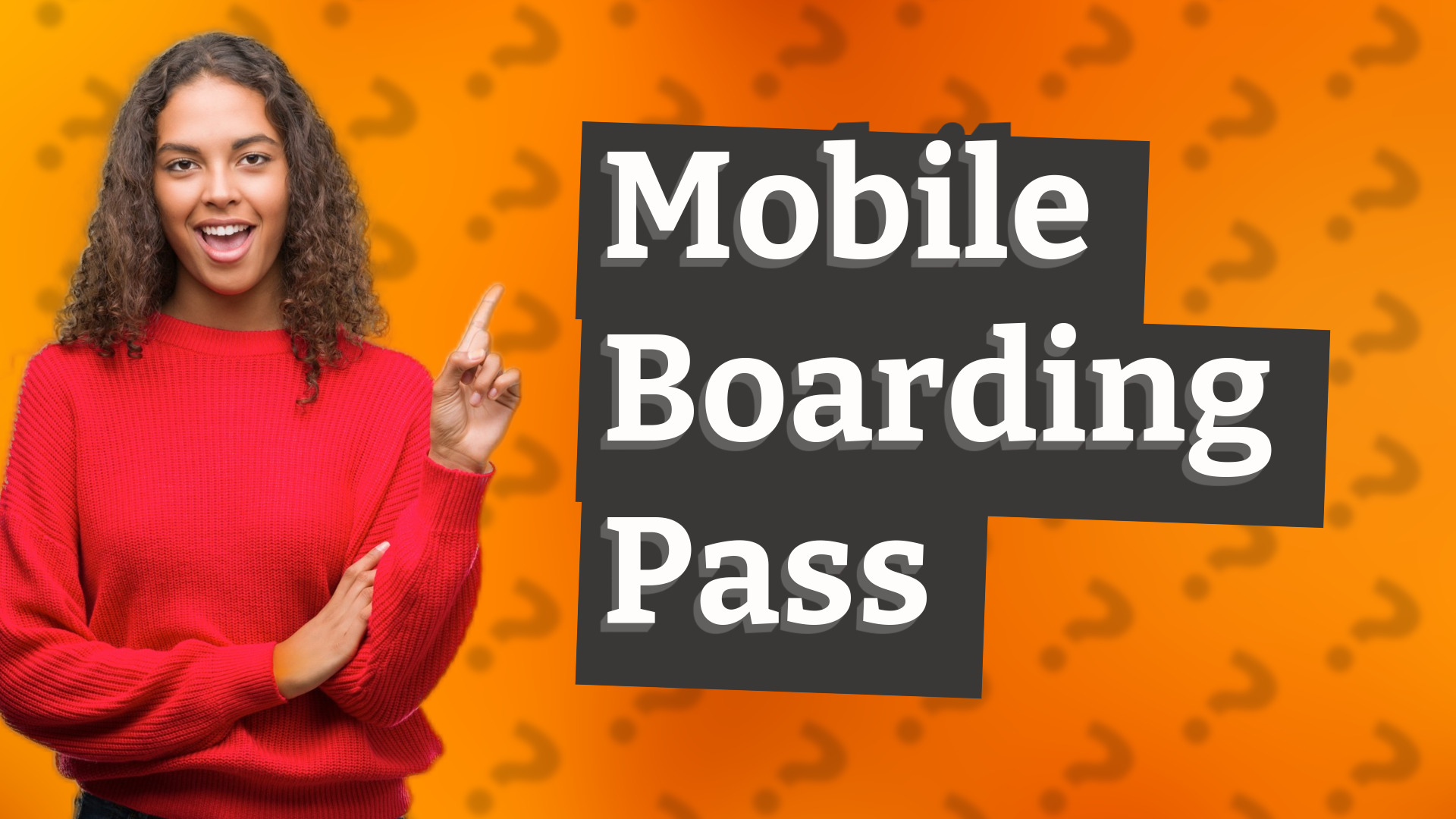 Mobile Boarding Pass