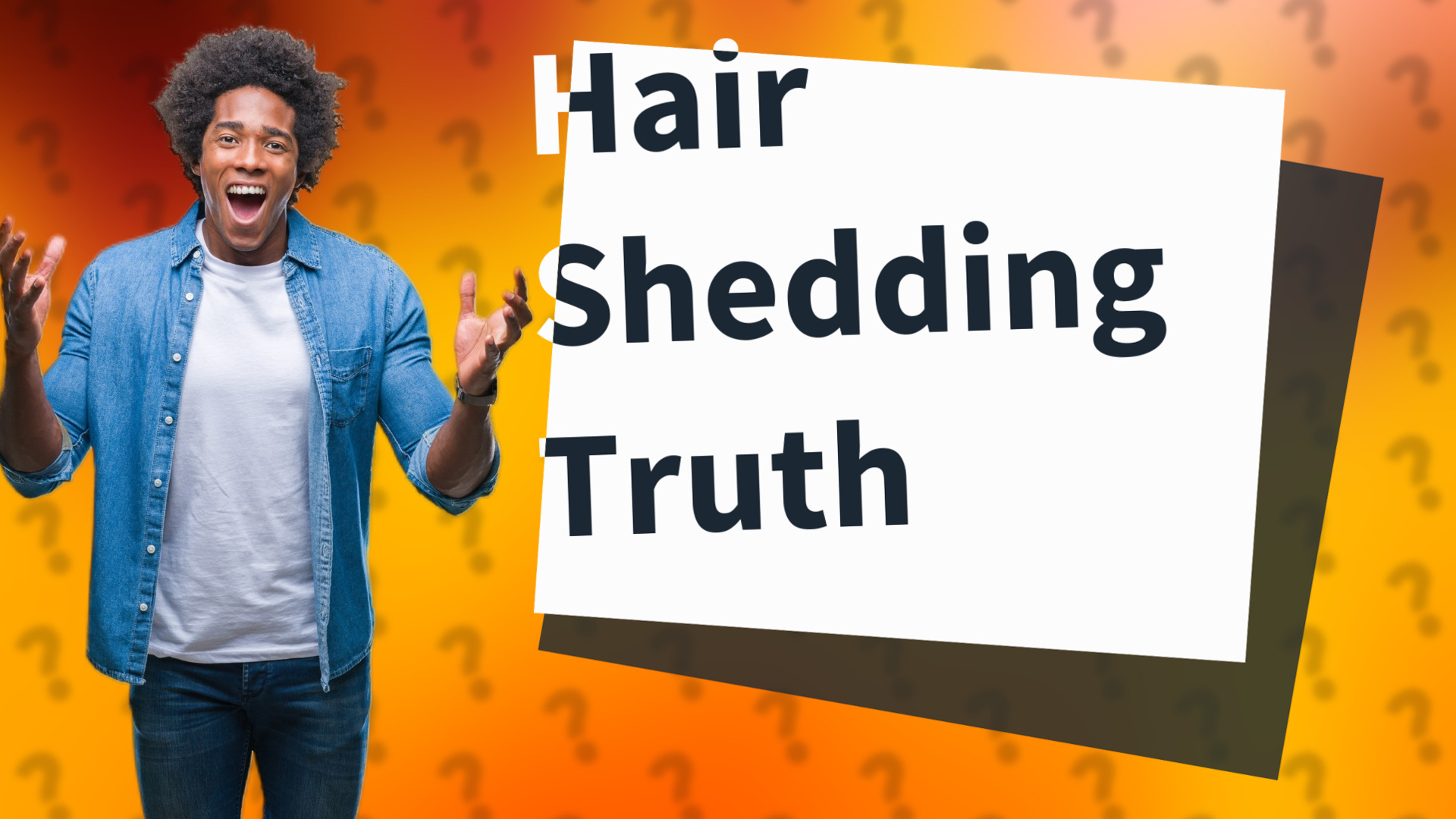 Hair Shedding Truth