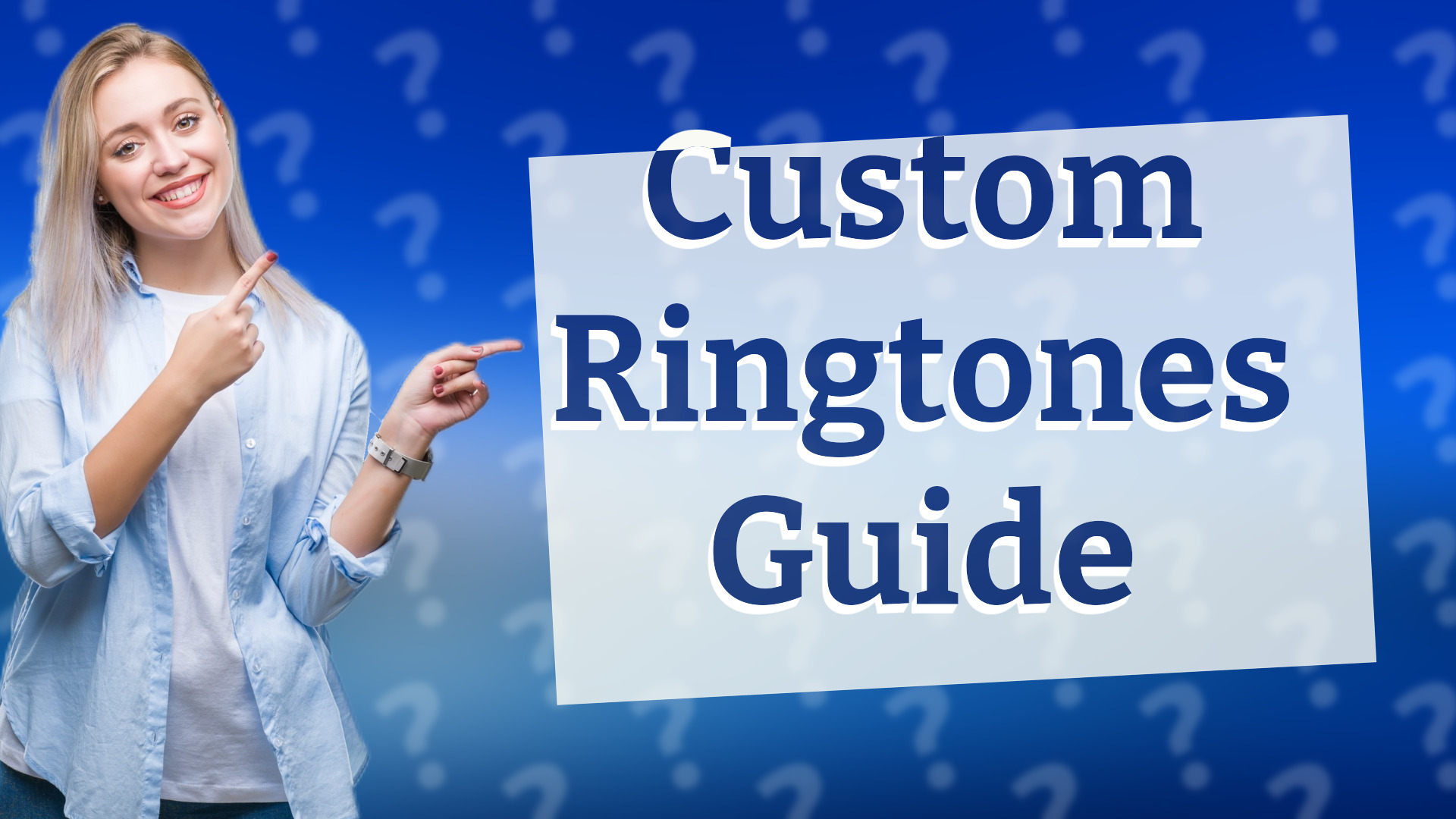 Custom Ringtones Guide