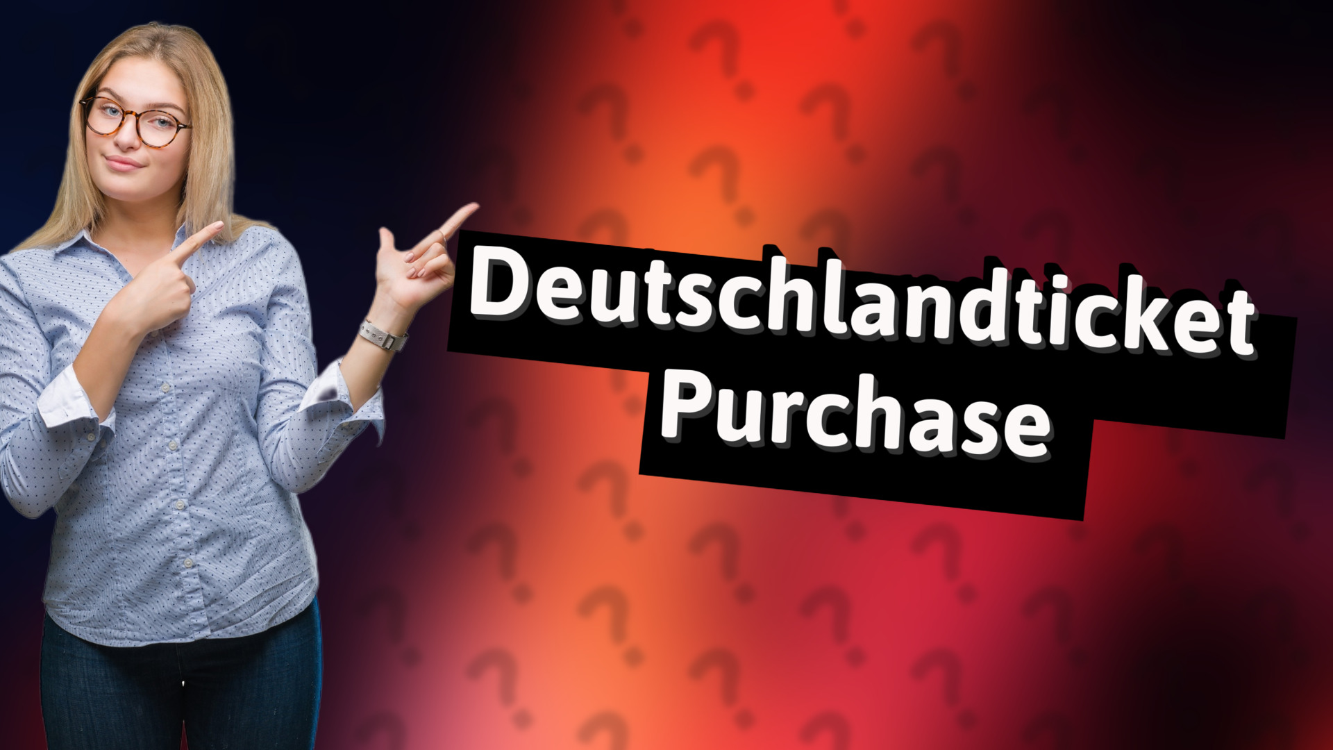 Deutschlandticket Purchase