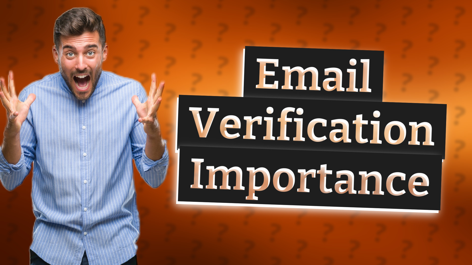 Email Verification Importance