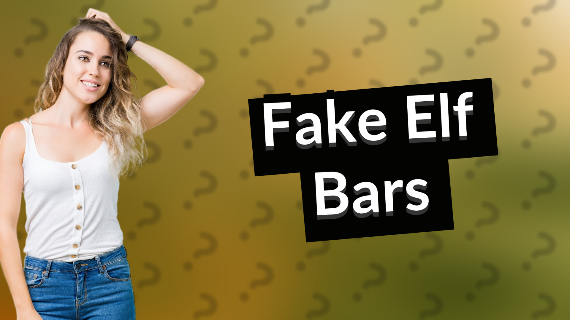 Fake Elf Bars