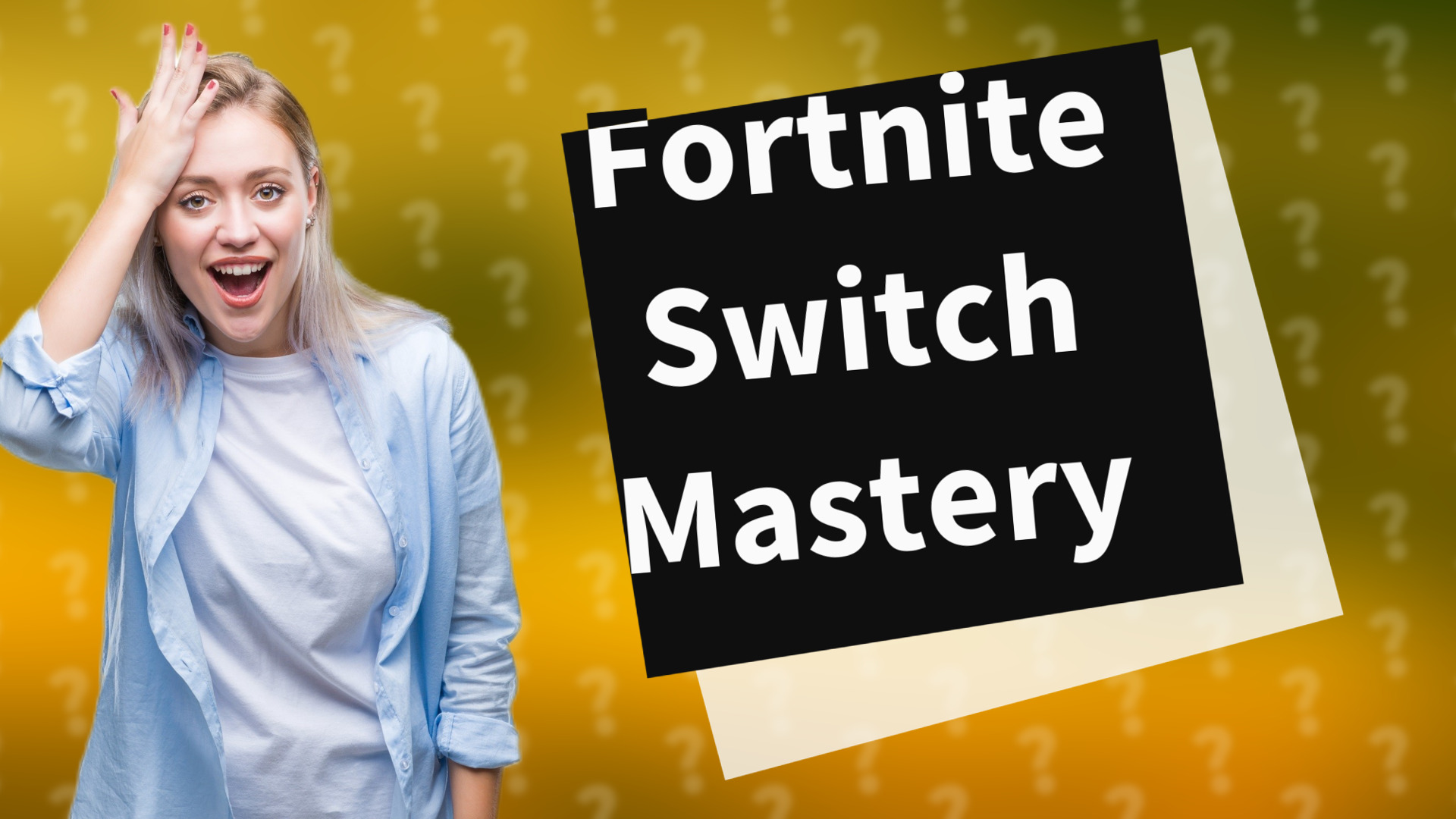 Fortnite Switch Mastery