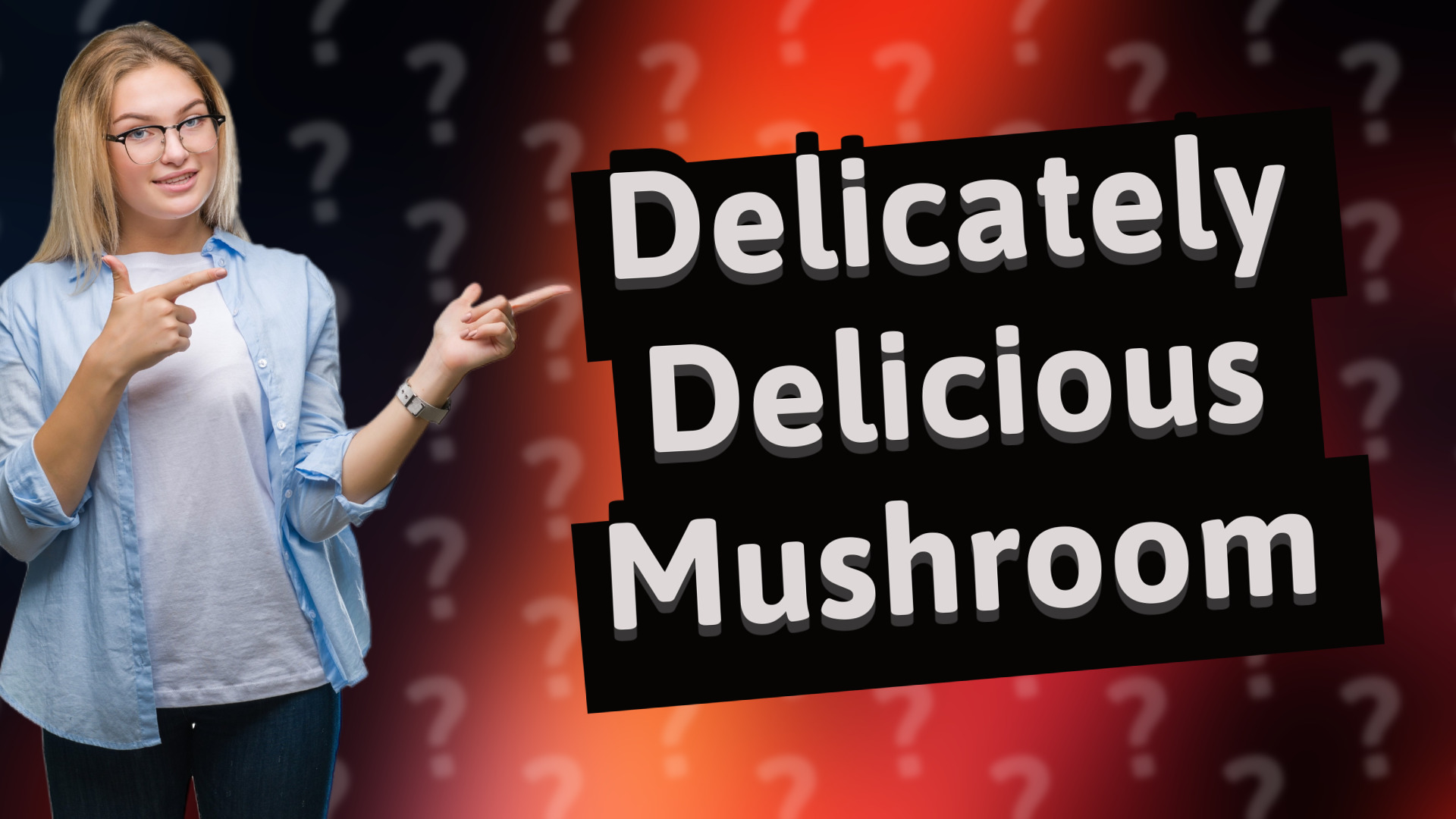 Delicately Delicious Mushroom