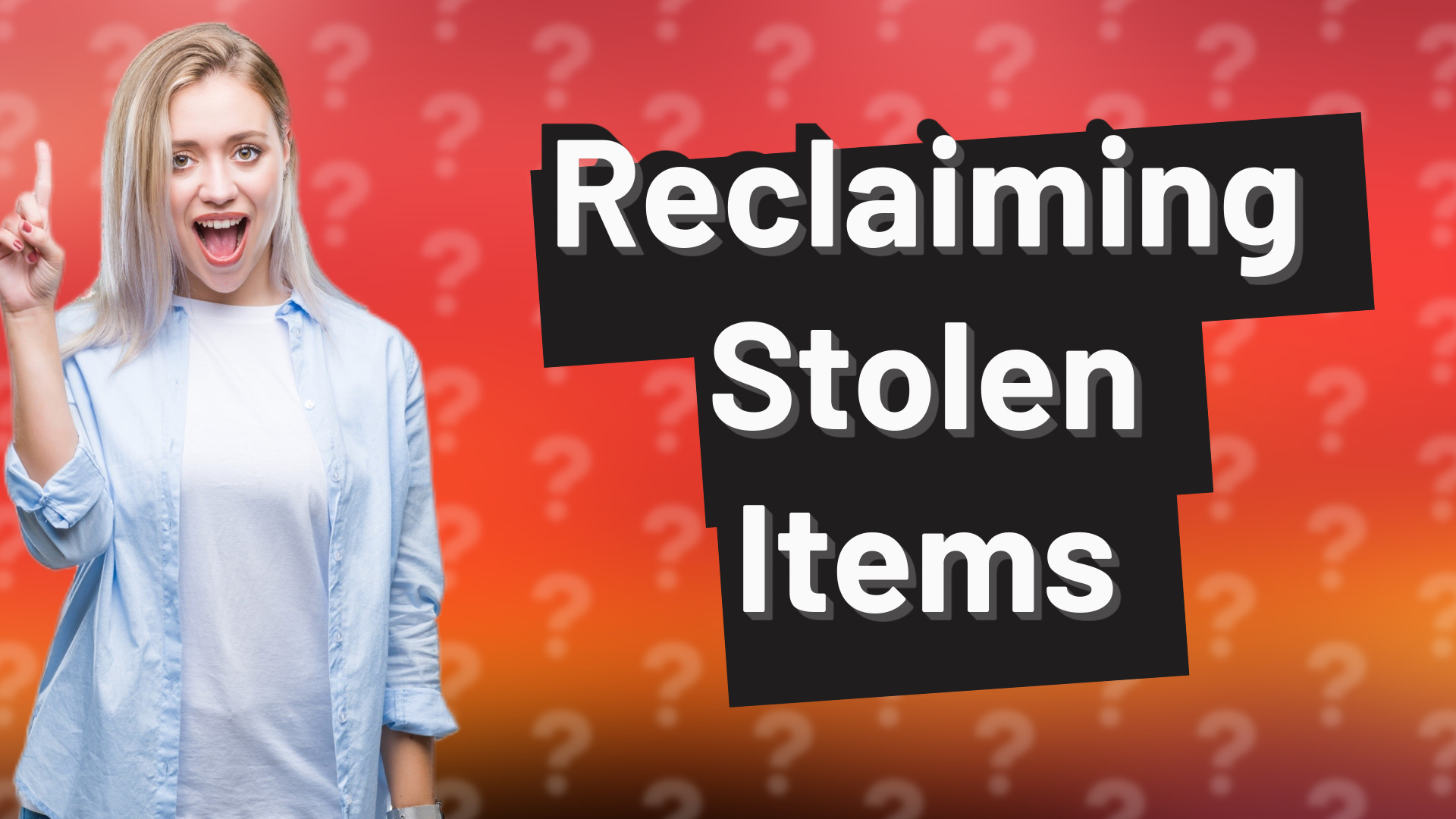 Reclaiming Stolen Items