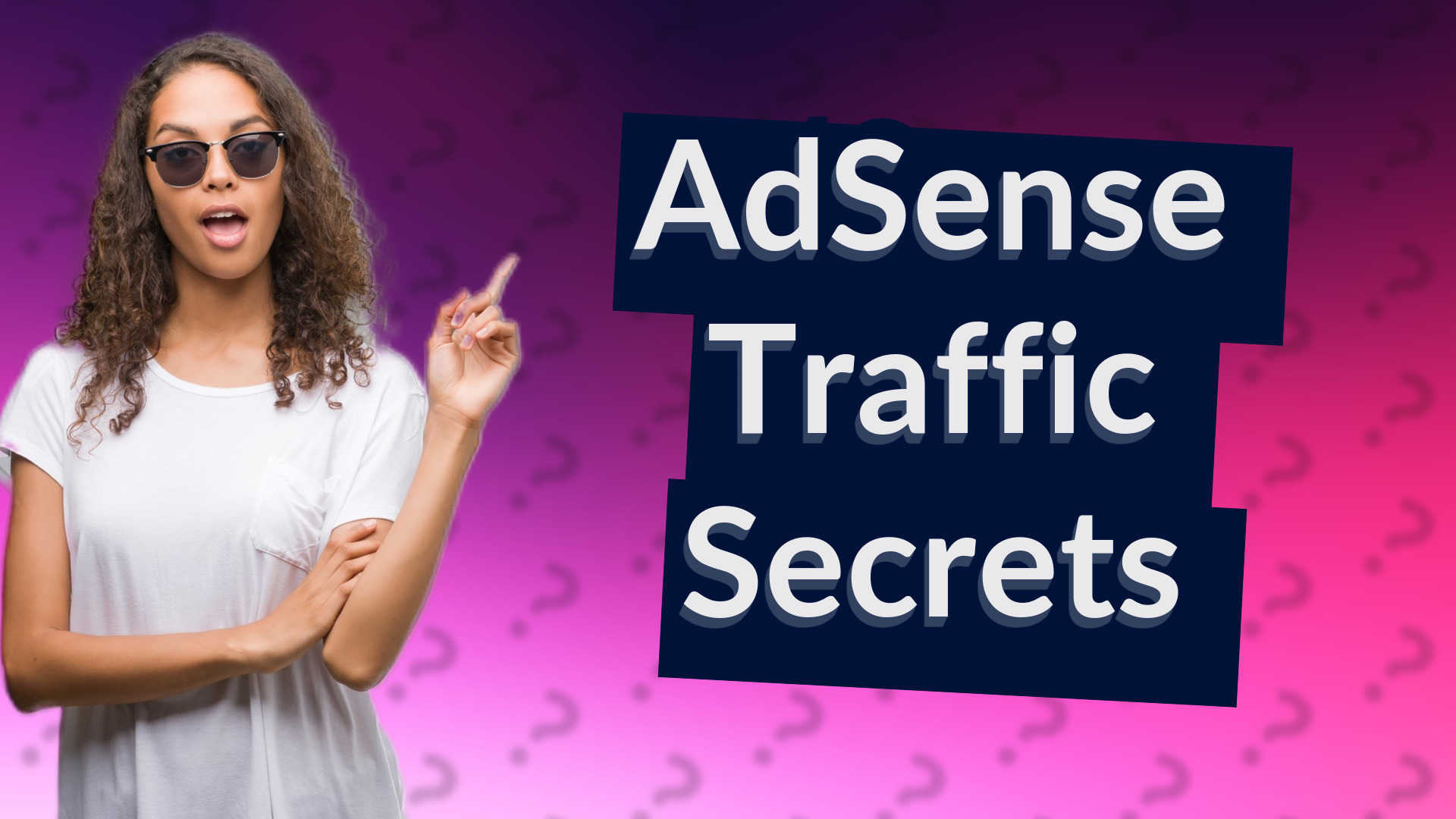 AdSense Traffic Secrets