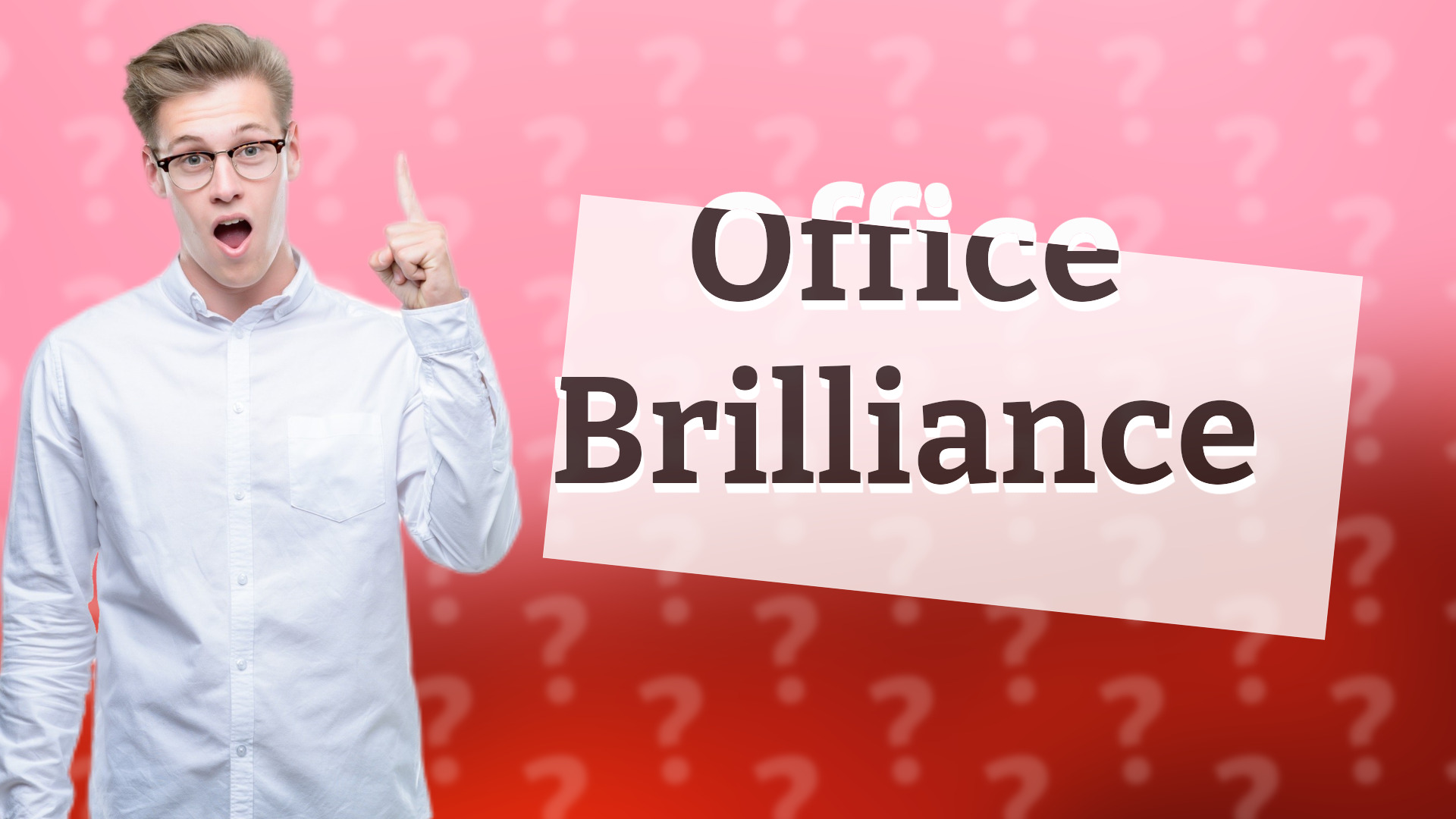 Office Brilliance