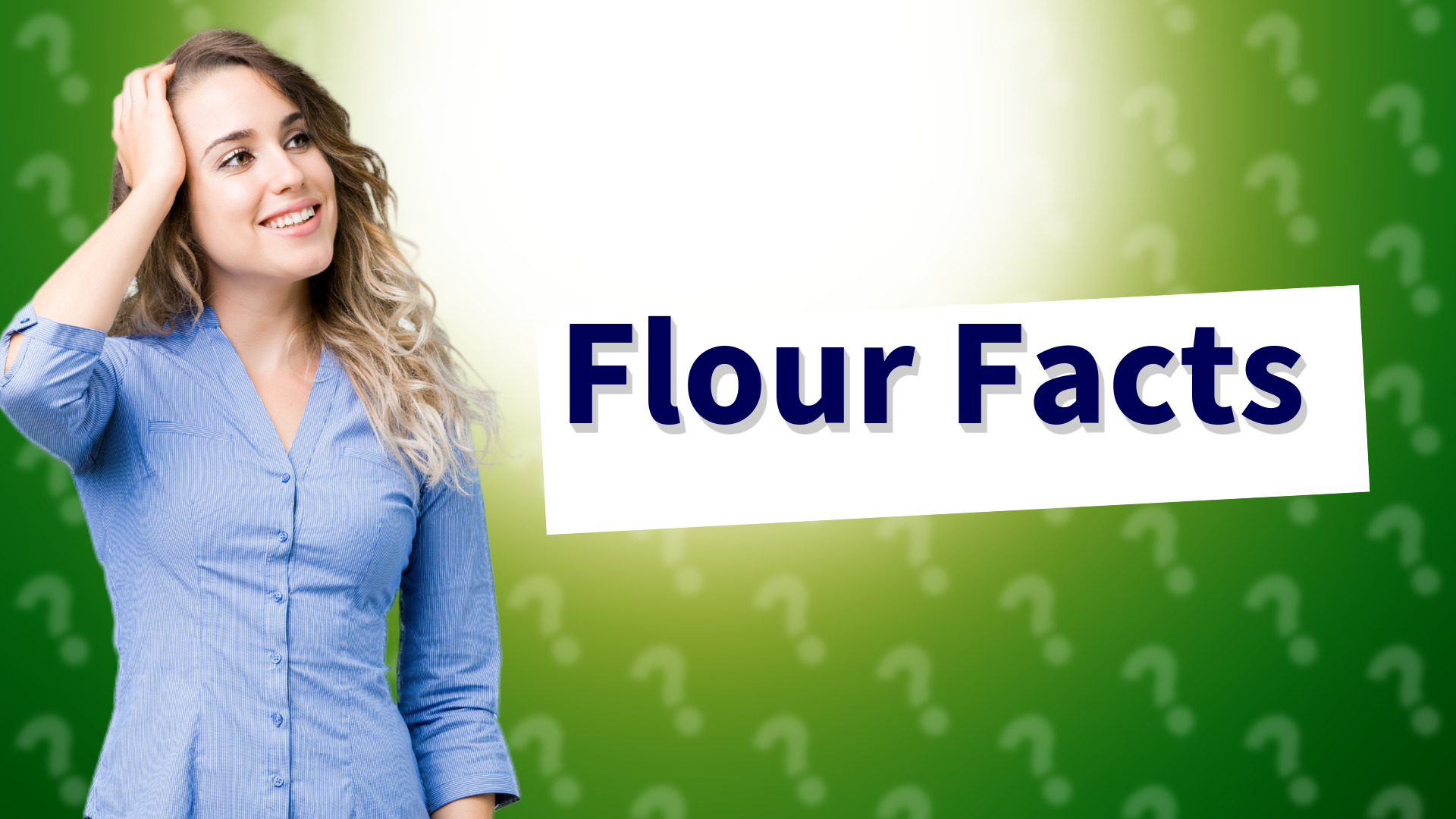 Flour Facts
