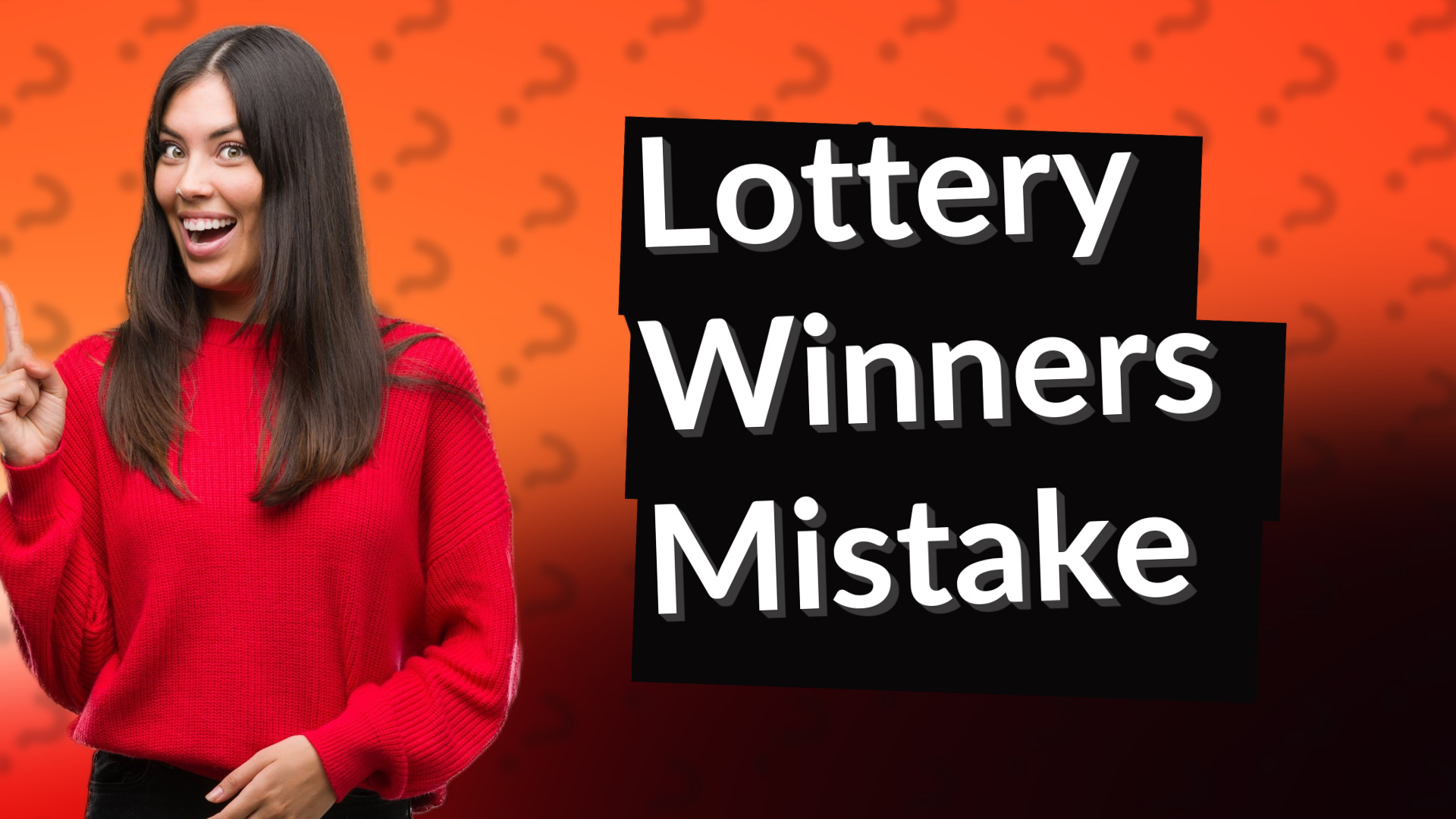 Lottery Winners Mistake