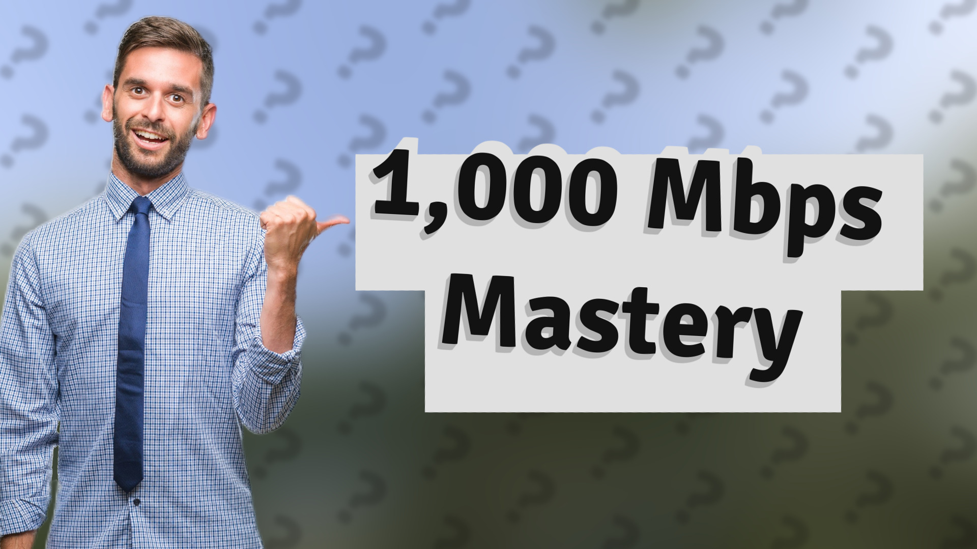 1,000 Mbps Mastery