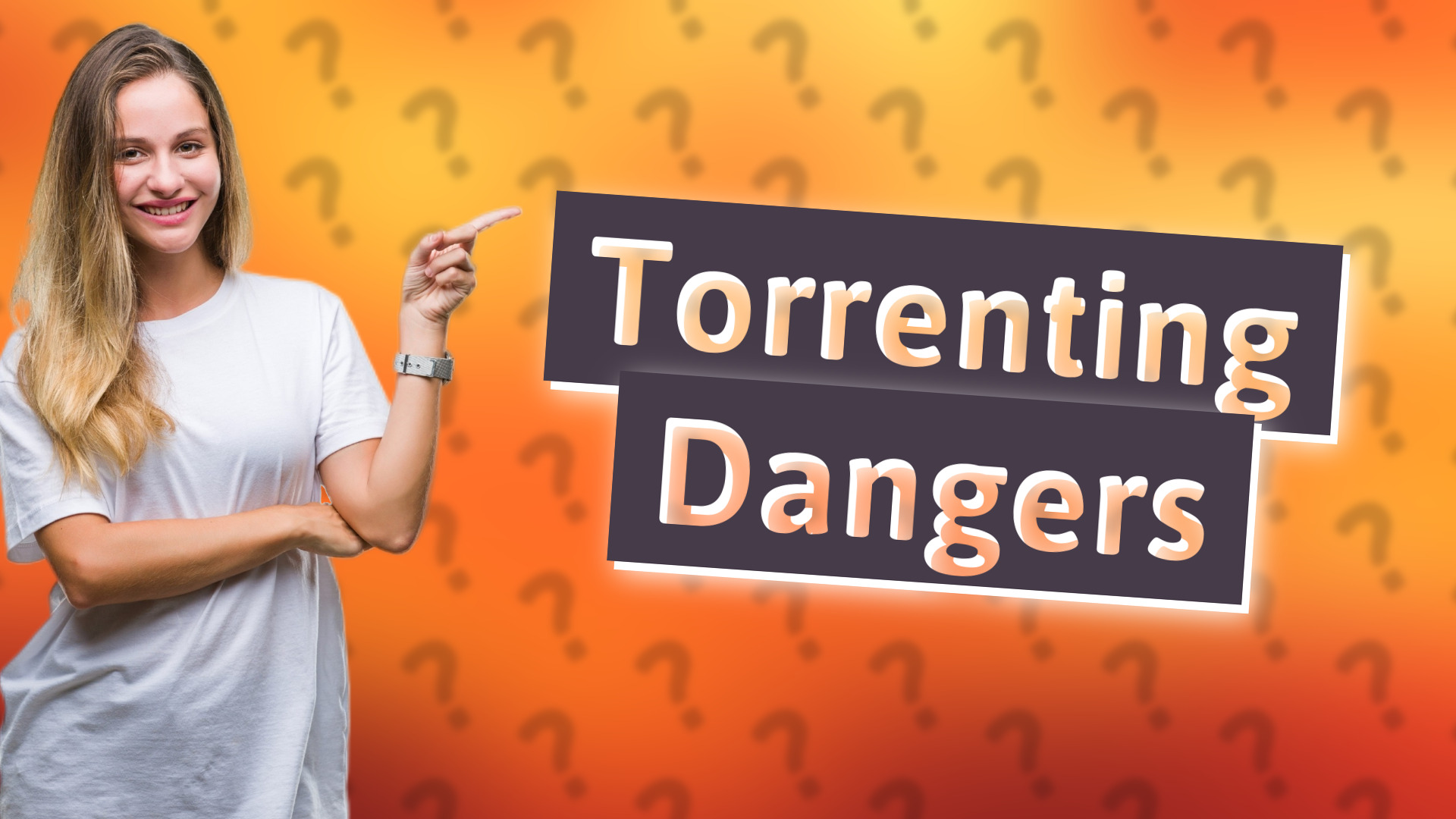 Torrenting Dangers