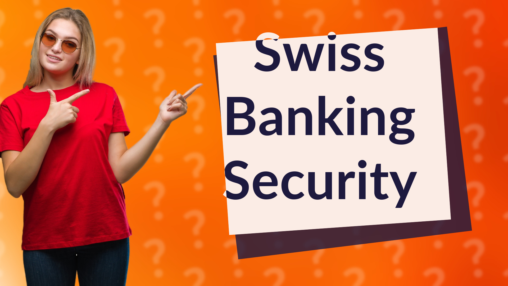 Swiss Banking Security