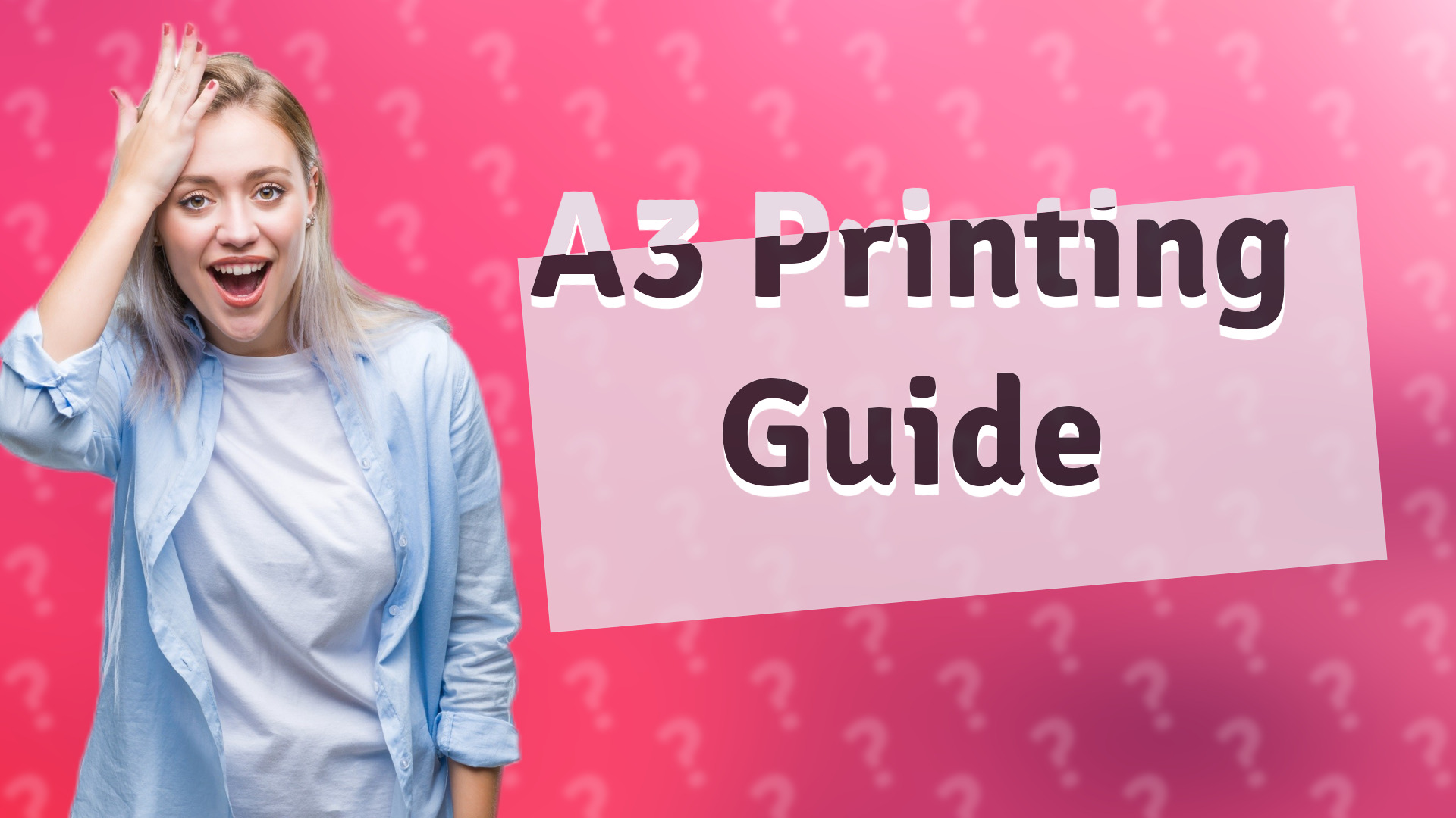 A3 Printing Guide