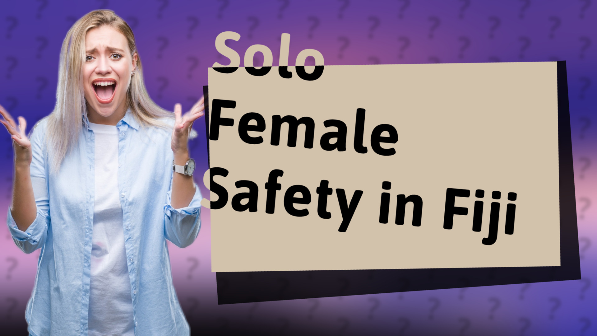 Solo Female Safety in Fiji