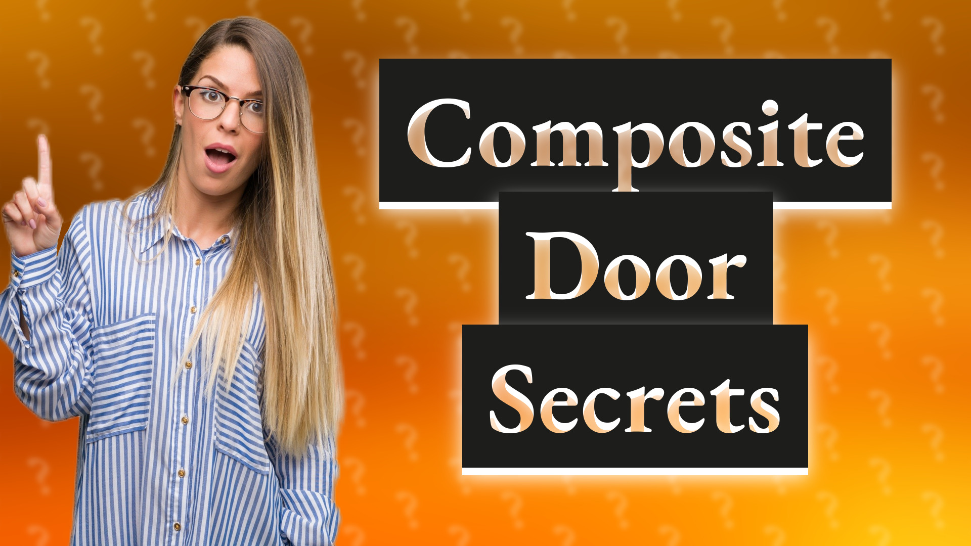 Composite Door Secrets