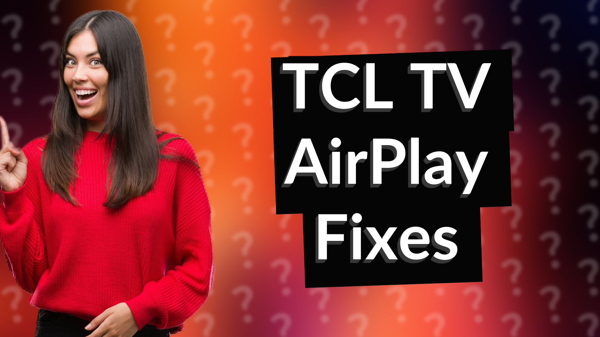TCL TV AirPlay Fixes