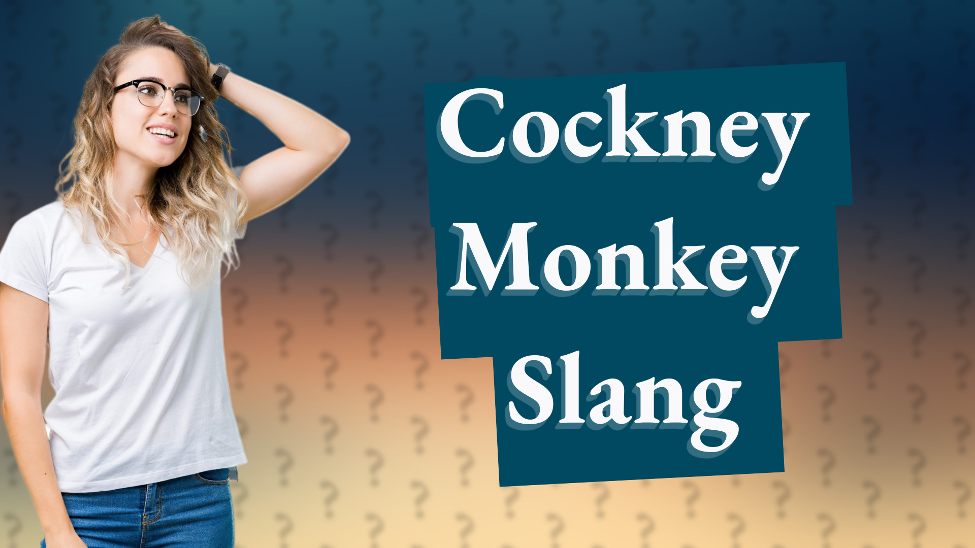 Cockney Monkey Slang