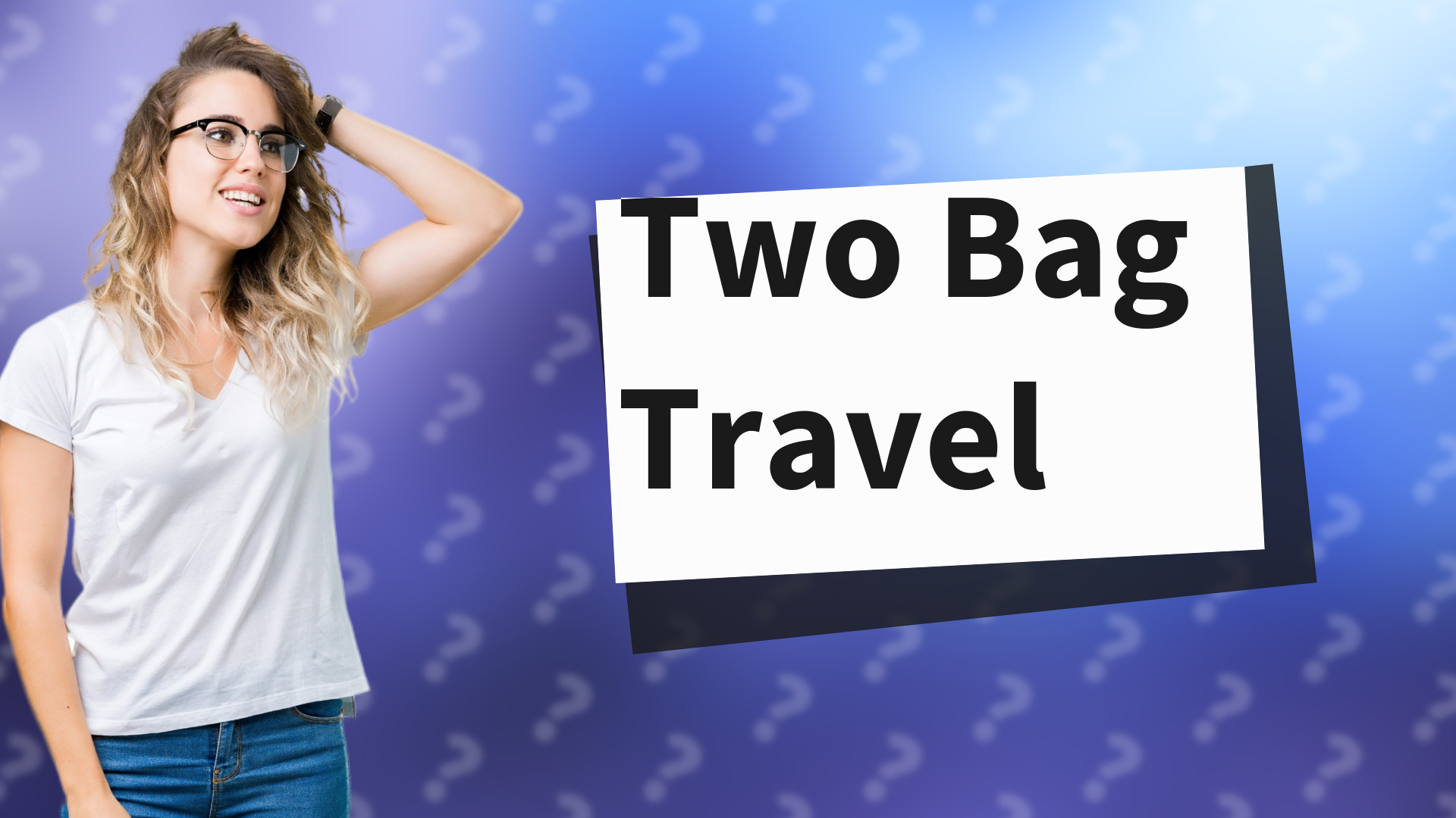 Two Bag Travel