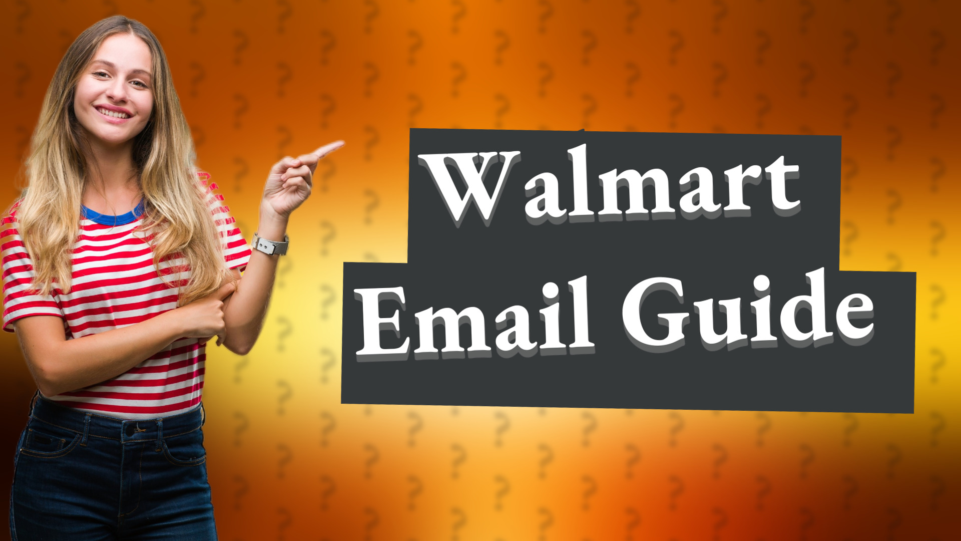 Walmart Email Guide