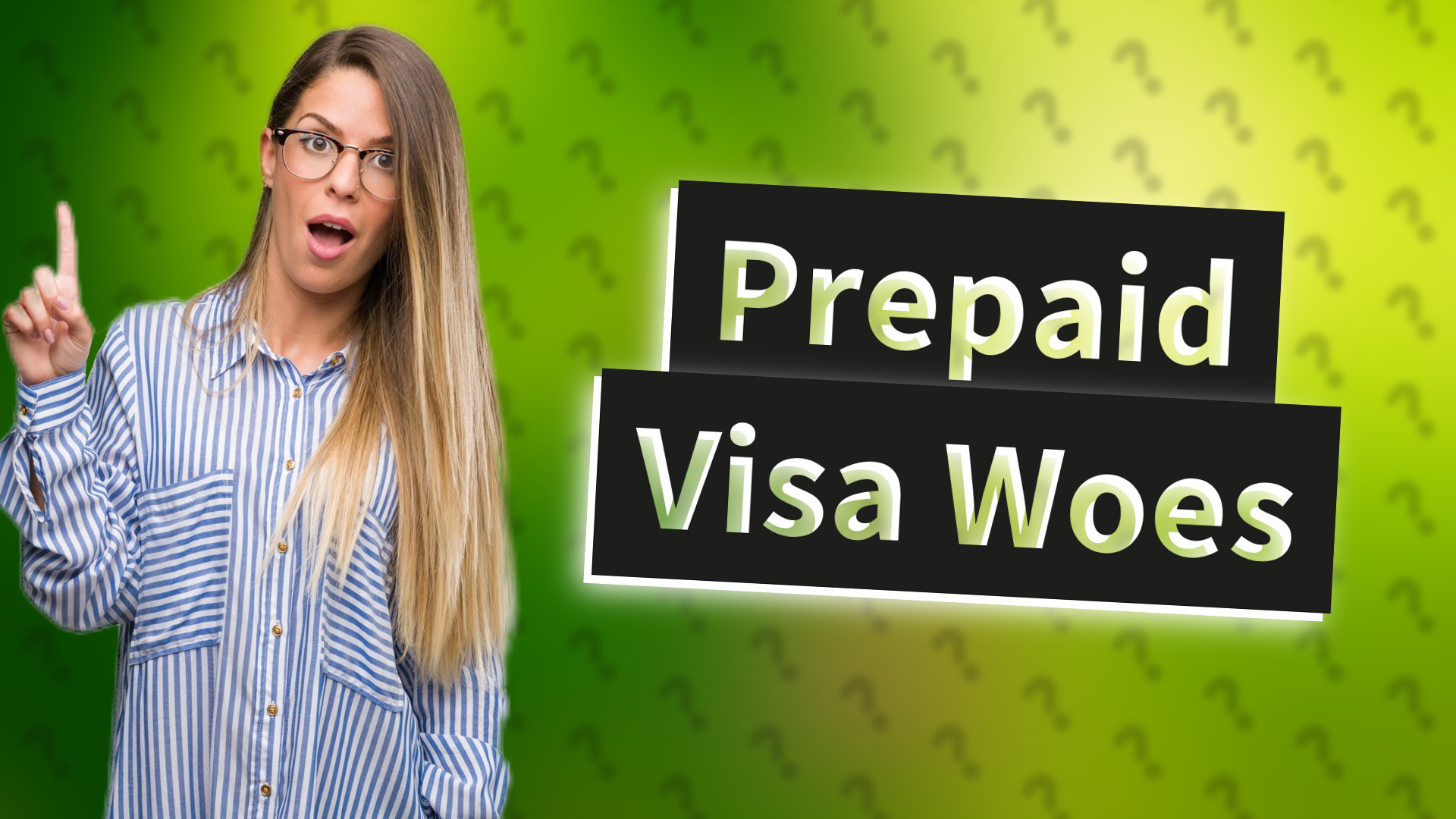 Prepaid Visa Woes