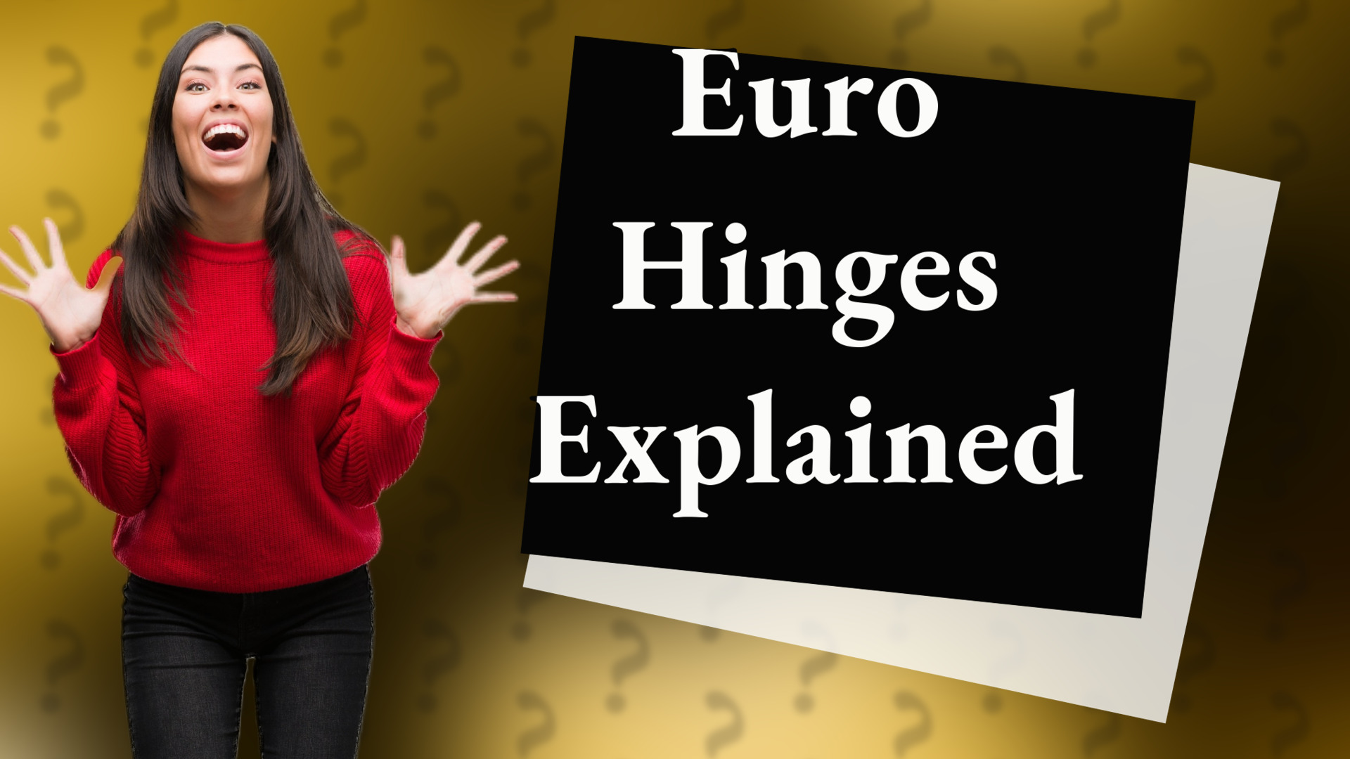 Euro Hinges Explained