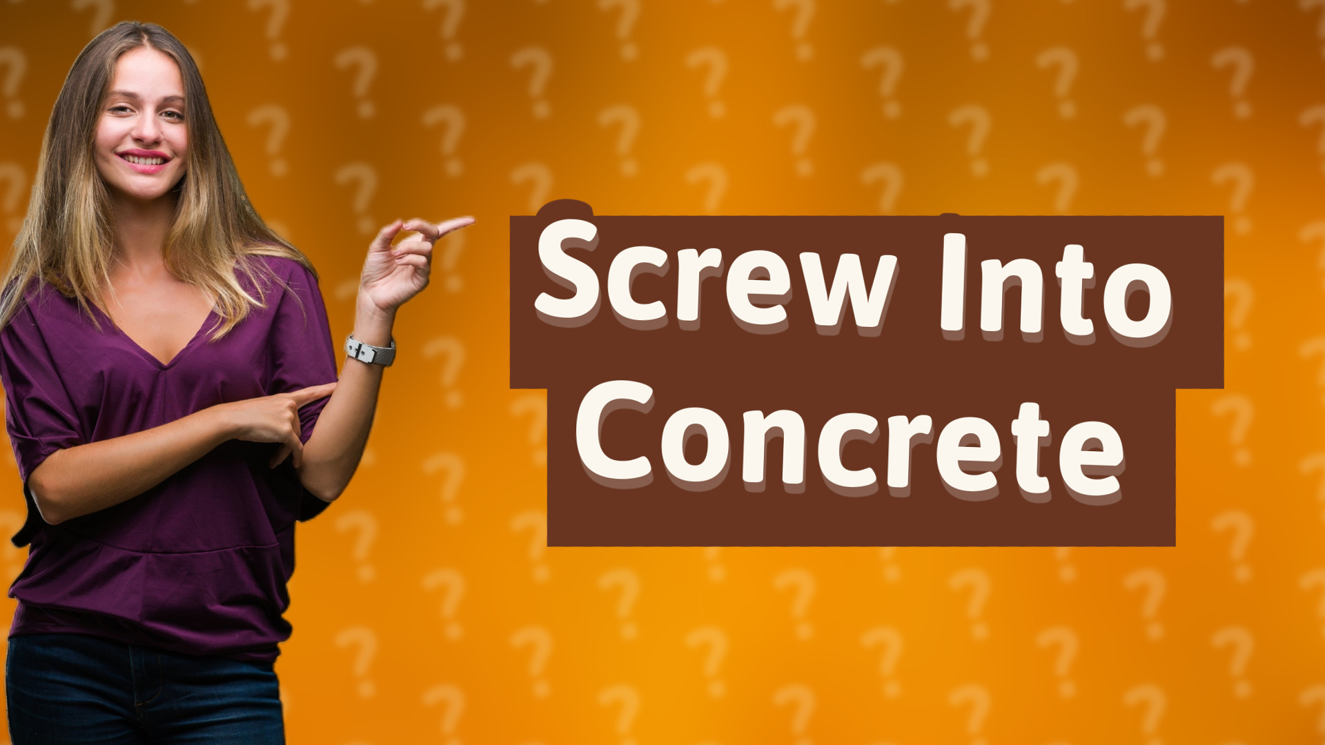 Screw Into Concrete