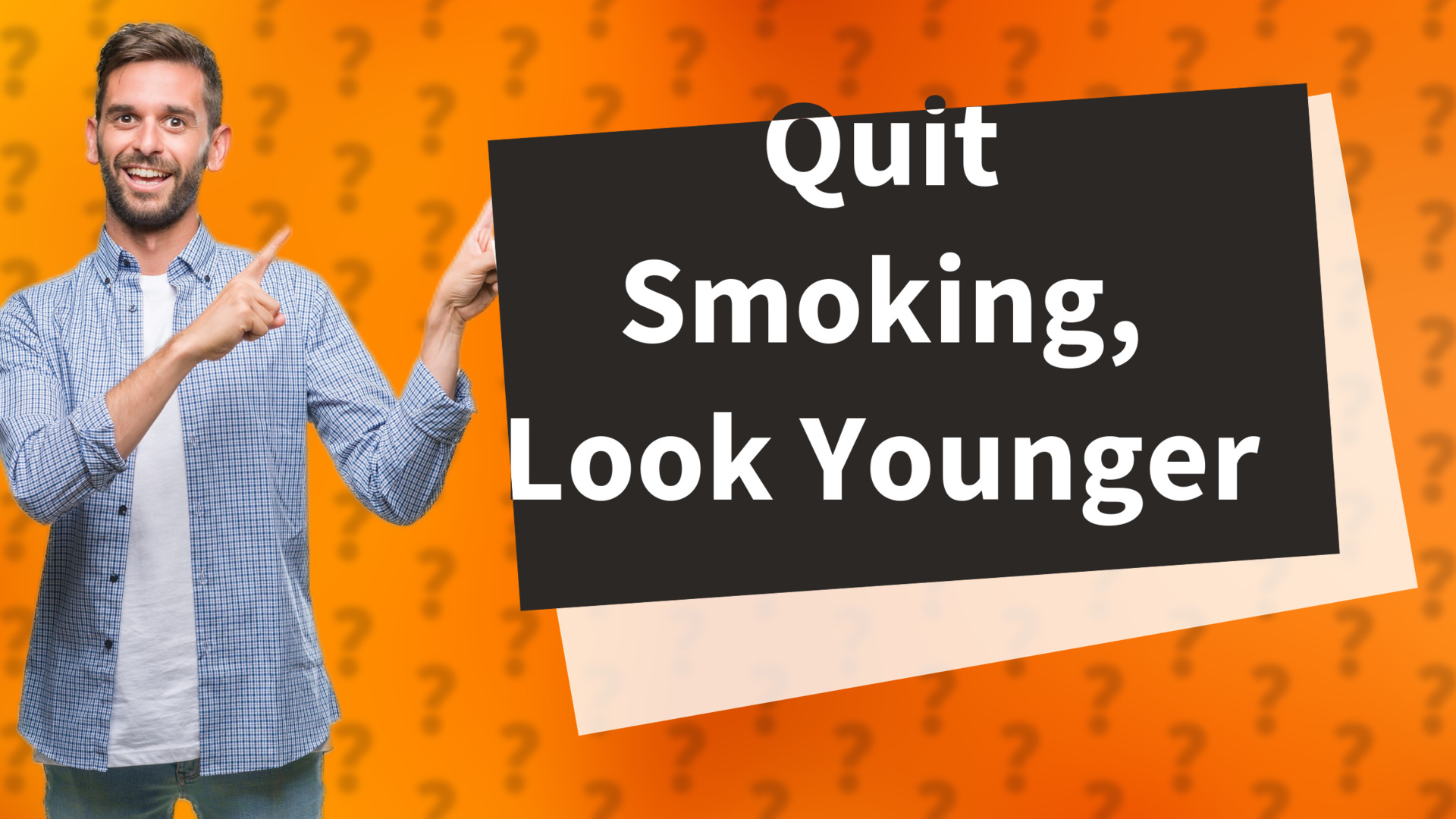 Quit Smoking, Look Younger