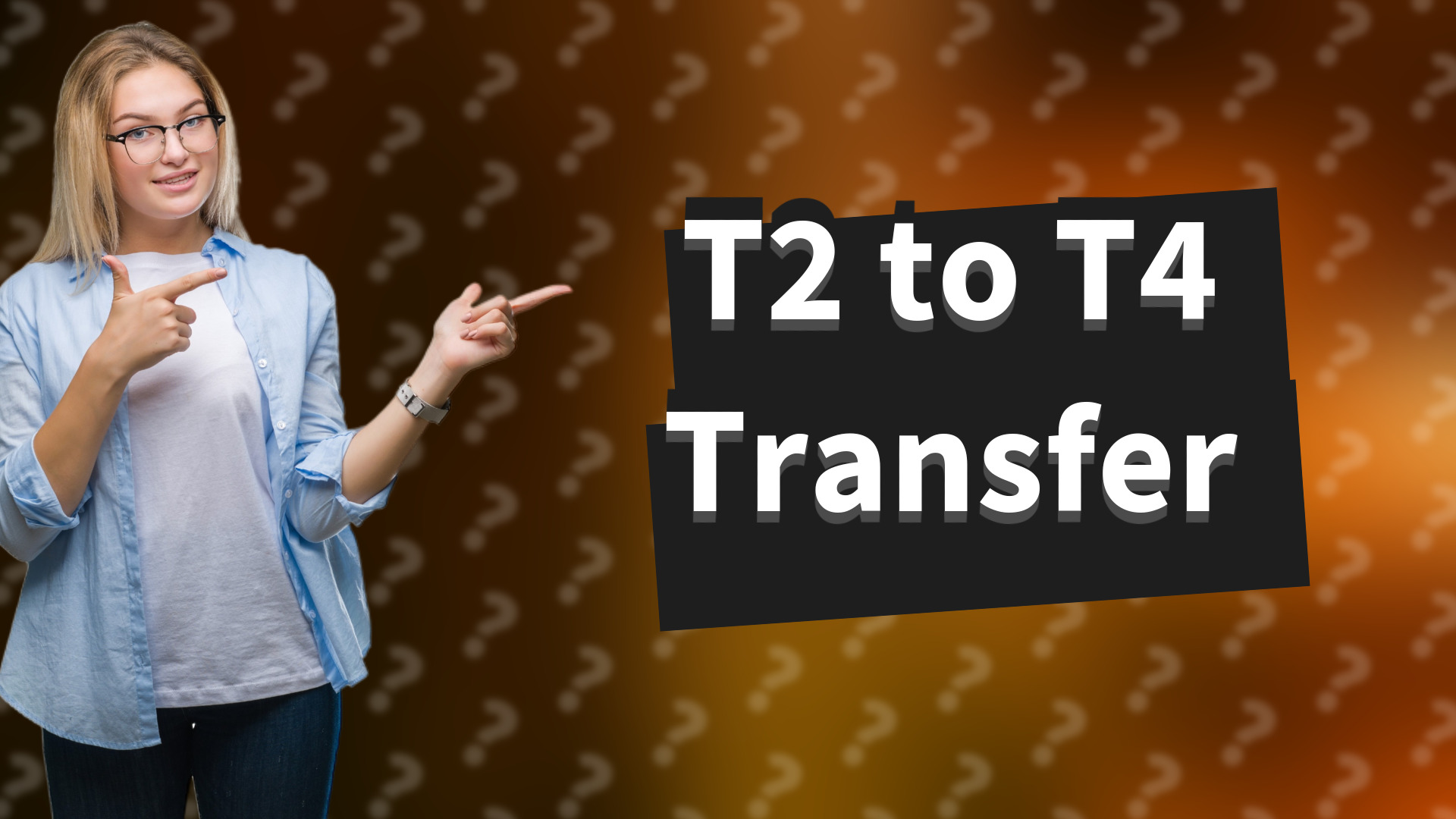 T2 to T4 Transfer