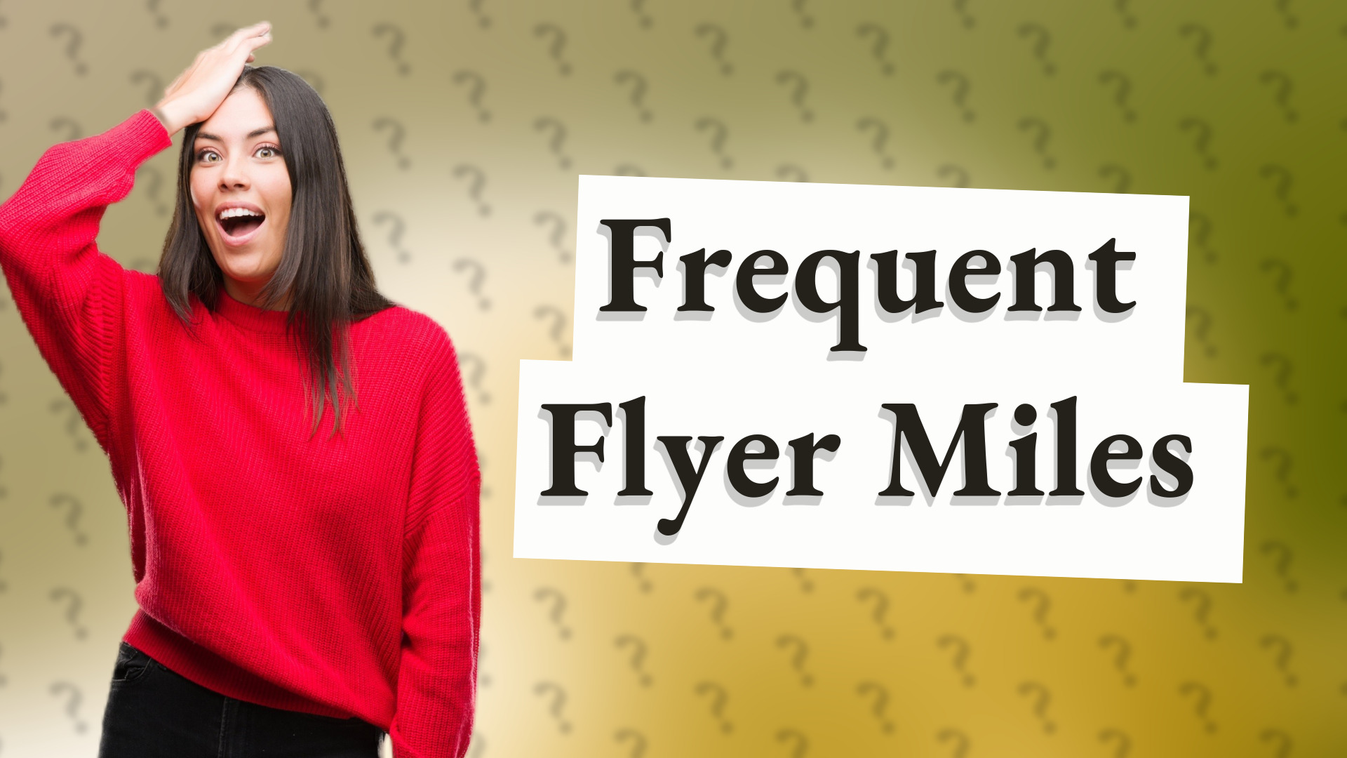 Frequent Flyer Miles