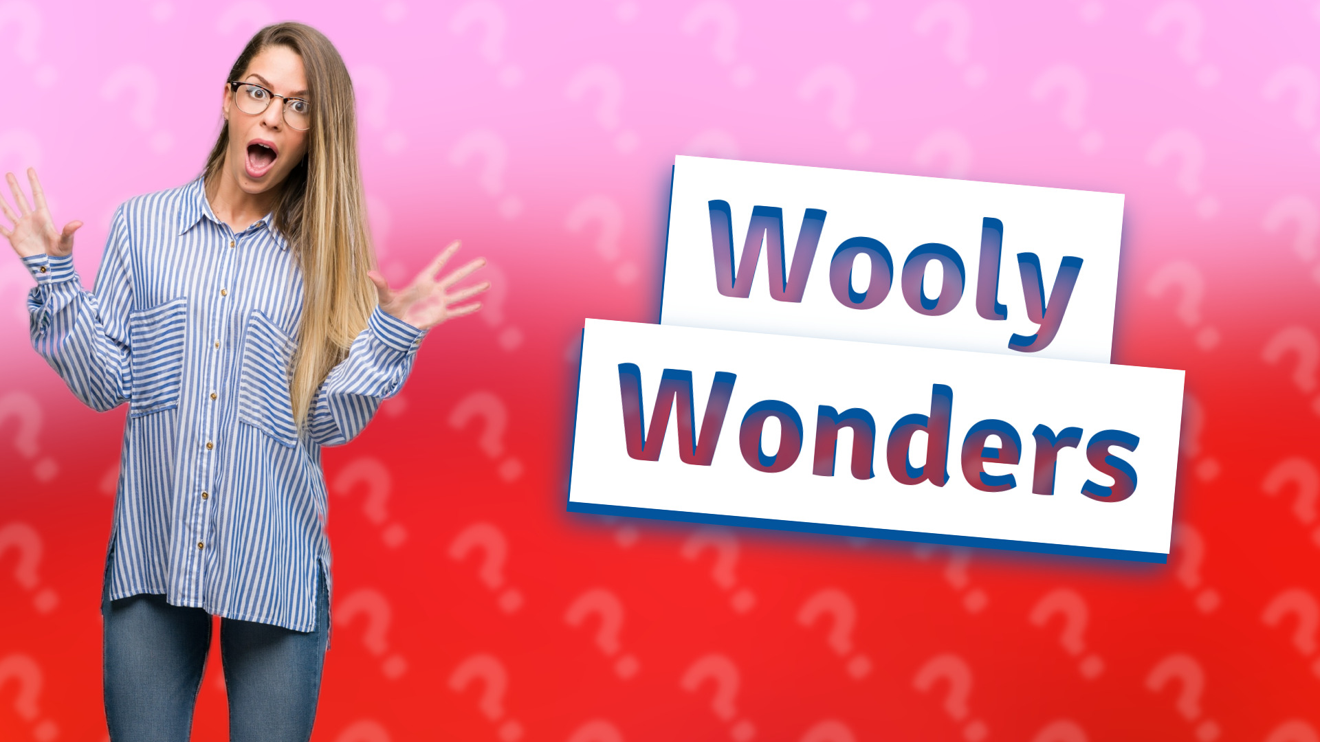 Wooly Wonders