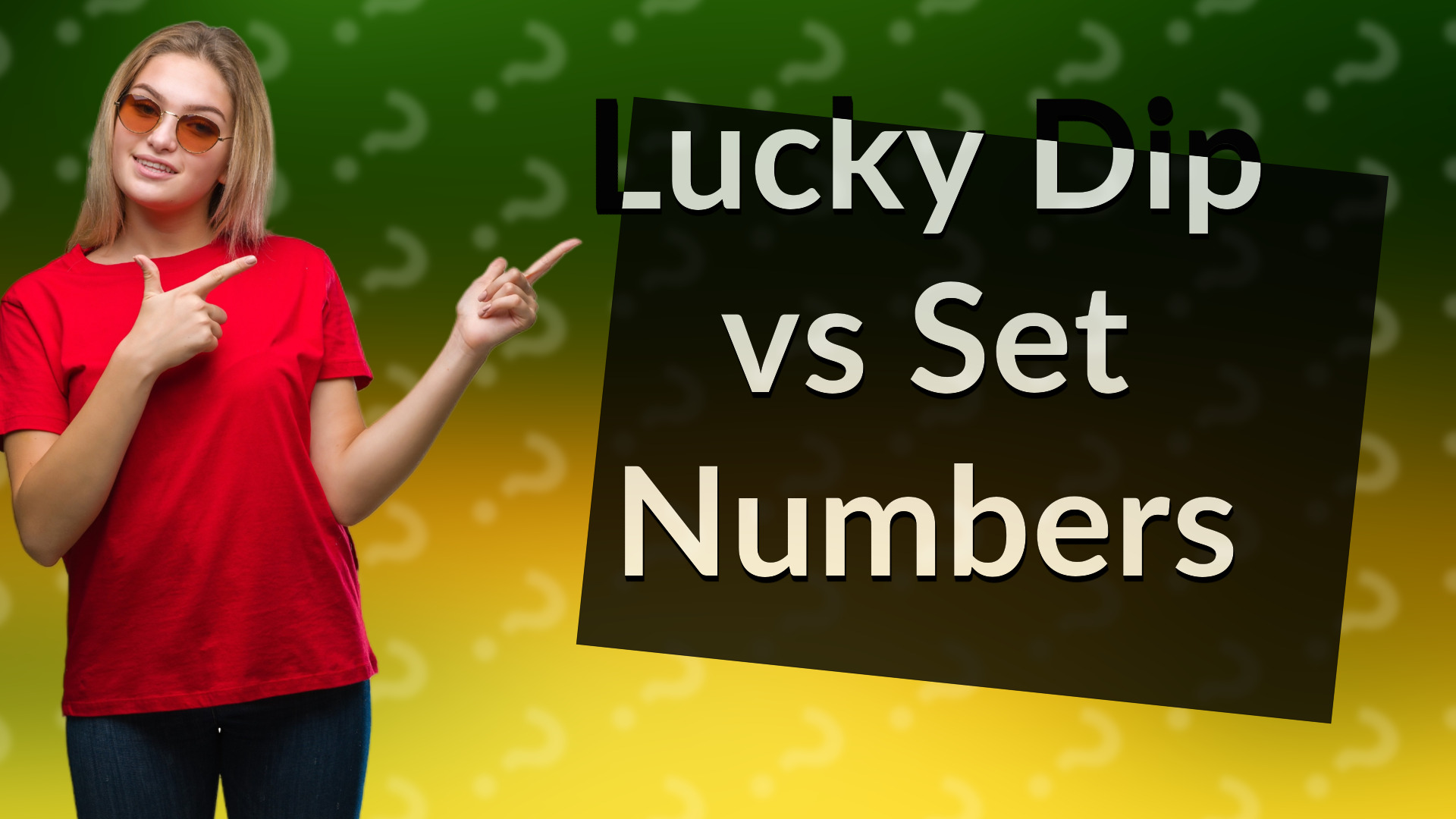 Lucky Dip vs Set Numbers