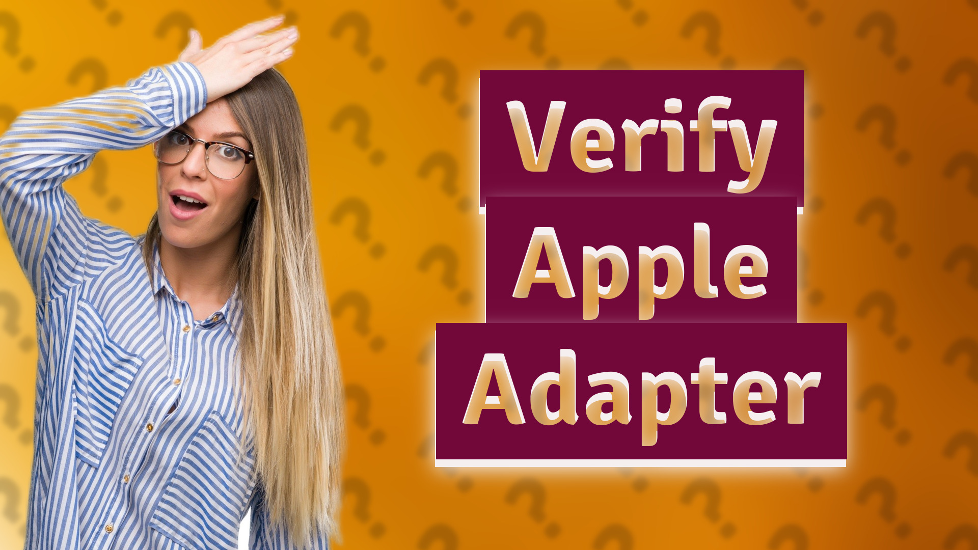 Verify Apple Adapter