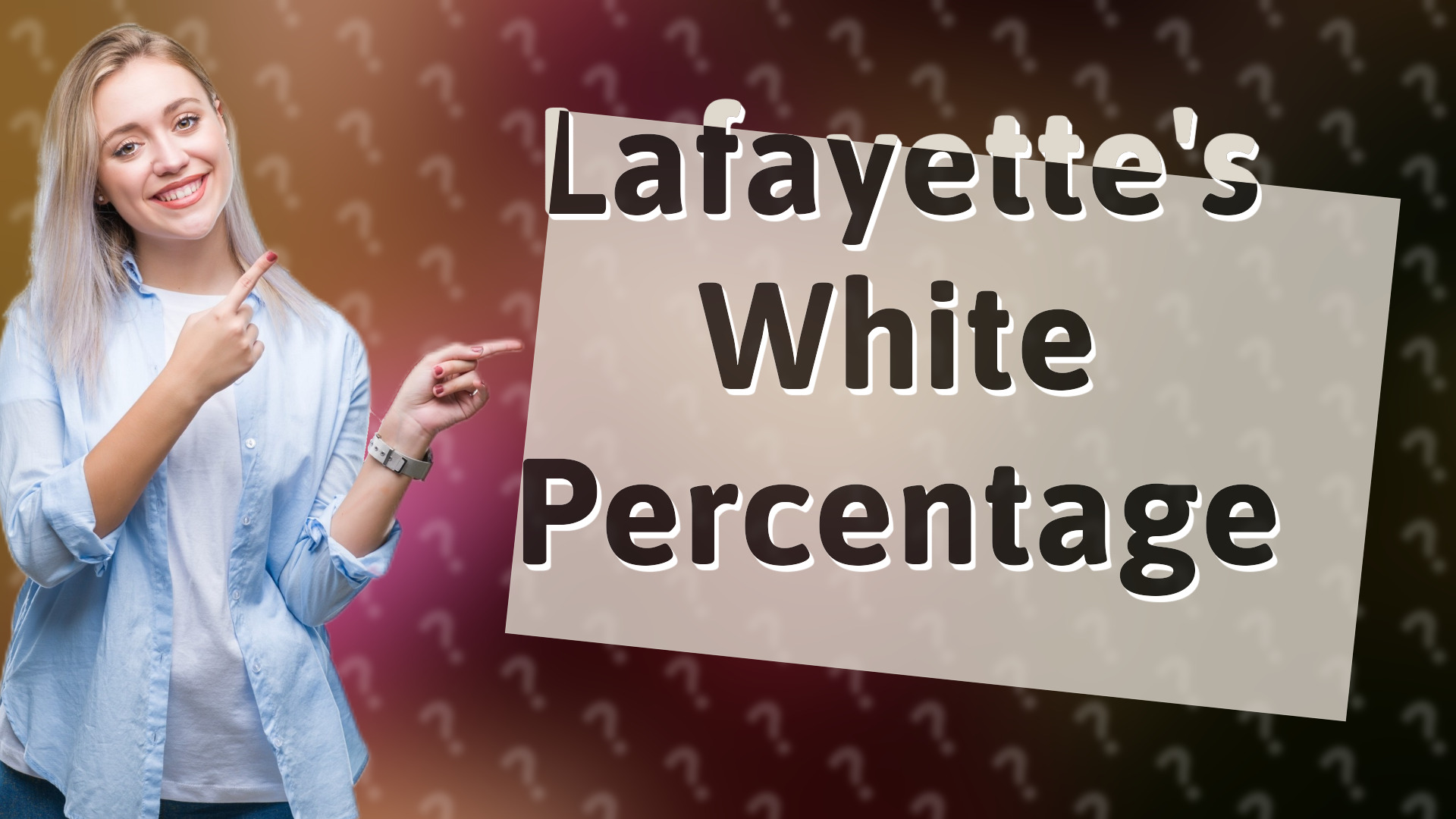 Lafayette's White Percentage