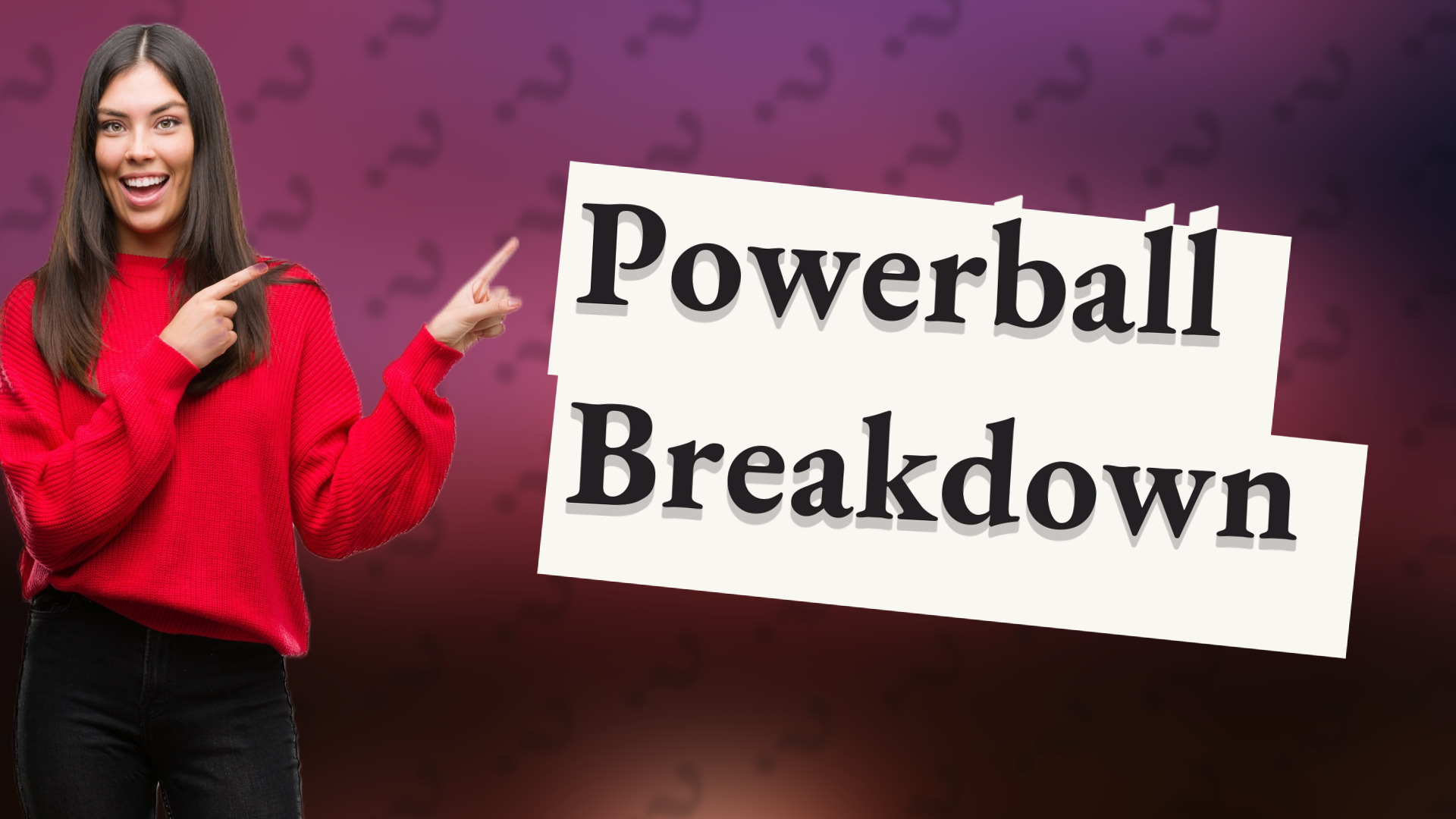 Powerball Breakdown