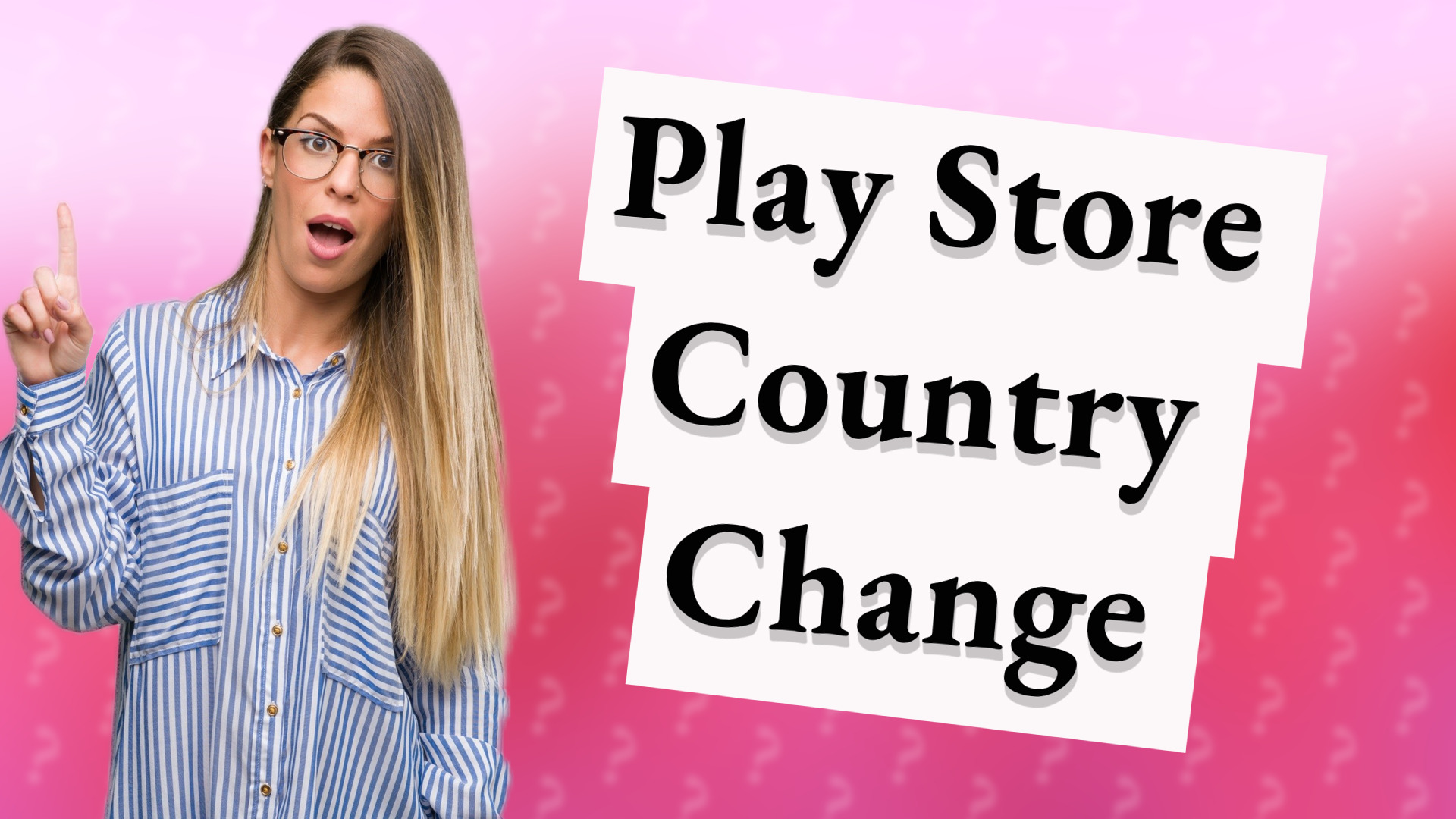Play Store Country Change