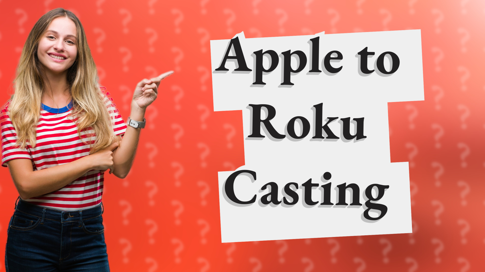 Apple to Roku Casting