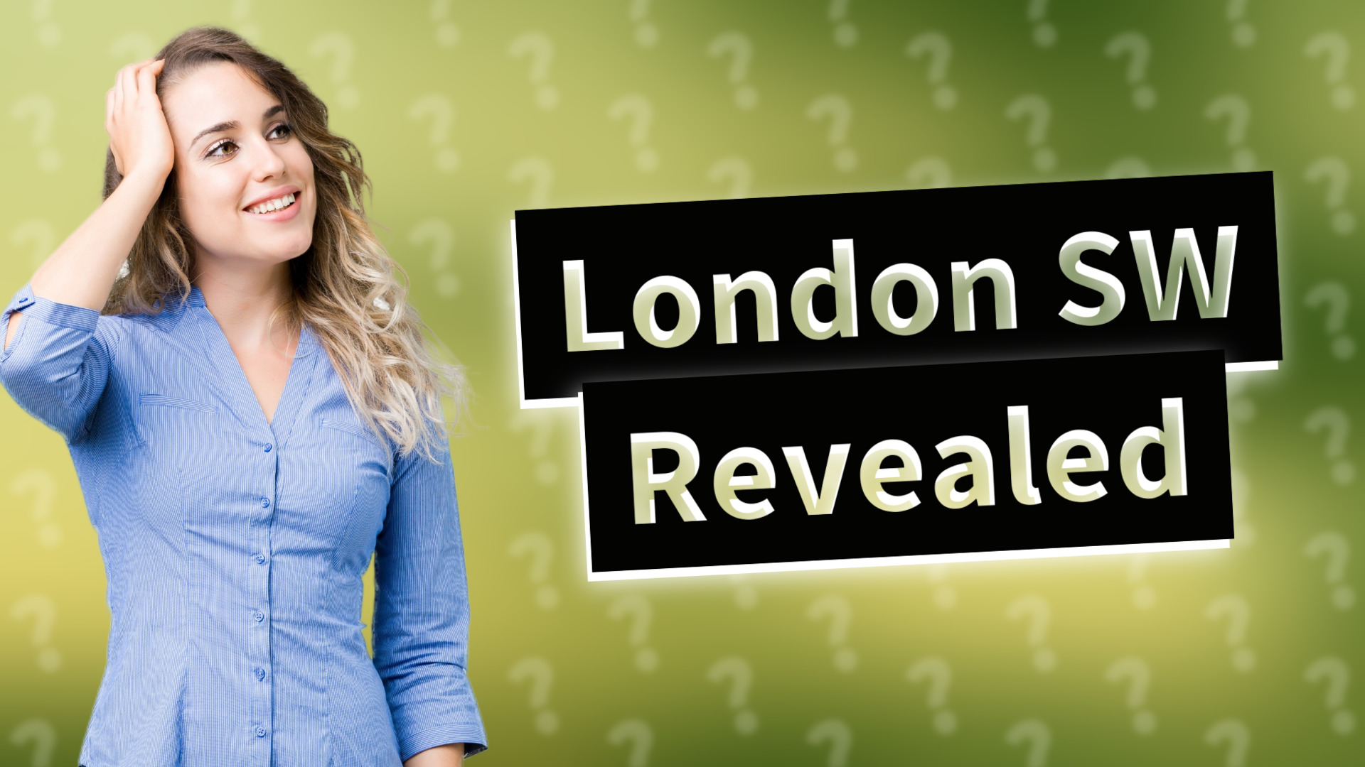 London SW Revealed
